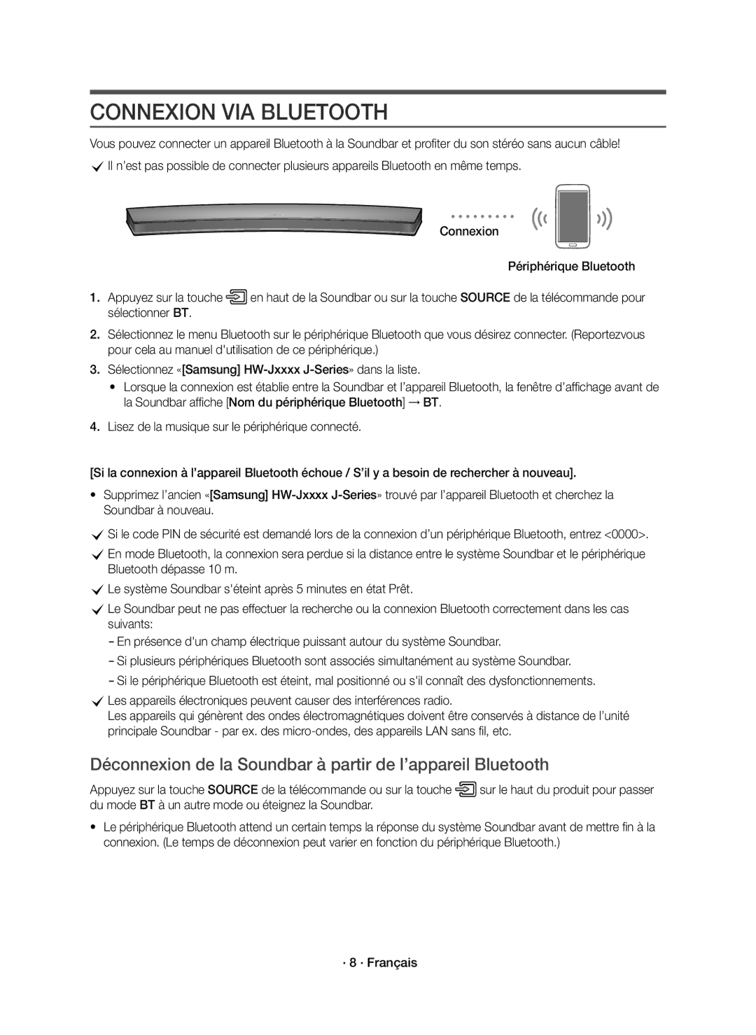 Samsung HW-J6000R/ZF Connexion VIA Bluetooth, Déconnexion de la Soundbar à partir de l’appareil Bluetooth, · 8 · Français 