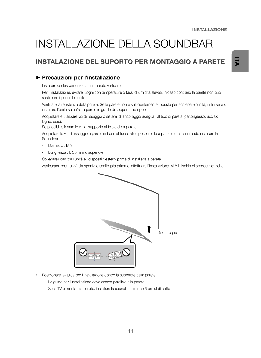 Samsung HW-J6001/XN, HW-J6001/TK, HW-J6000/EN Installazione Della Soundbar, Instalazione DEL Suporto PER Montaggio a Parete 