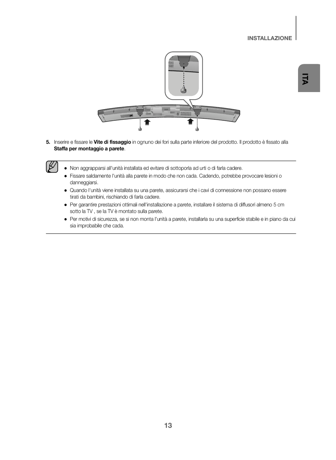 Samsung HW-J6010/XE, HW-J6001/TK, HW-J6000/EN, HW-J6001/EN, HW-J6001/ZF, HW-J6000/ZF, HW-J6001/XN Staffa per montaggio a parete 