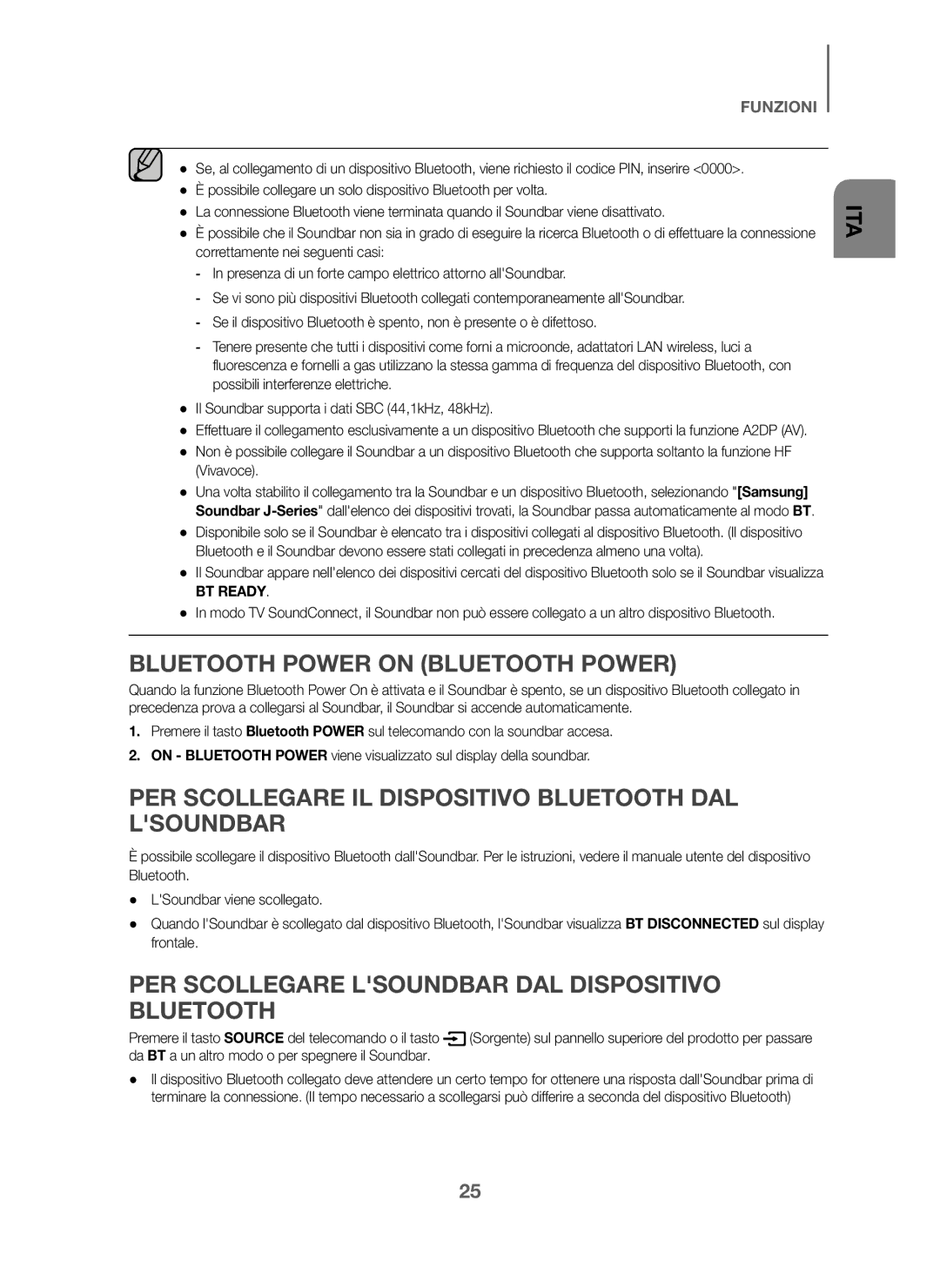 Samsung HW-J6001/ZF, HW-J6001/TK, HW-J6000/EN, HW-J6001/EN, HW-J6000/ZF PER Scollegare IL Dispositivo Bluetooth DAL Lsoundbar 