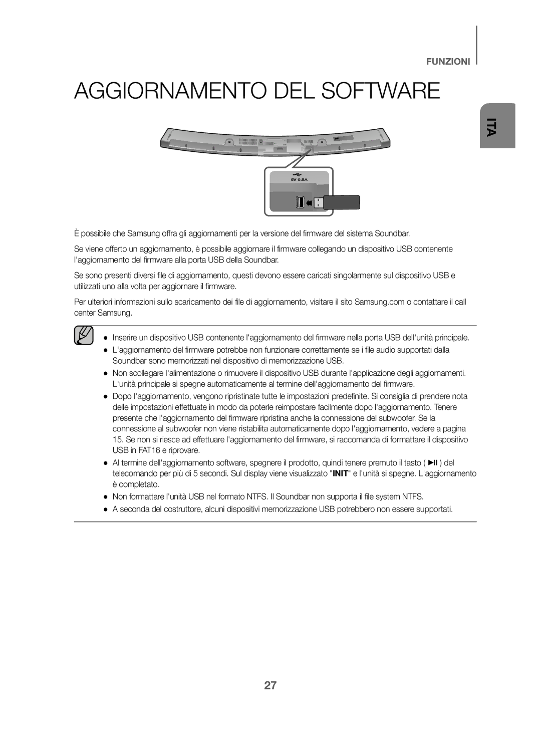 Samsung HW-J6001/XN, HW-J6001/TK, HW-J6000/EN, HW-J6001/EN, HW-J6001/ZF, HW-J6000/ZF, HW-J6011/XE Aggiornamento DEL Software 