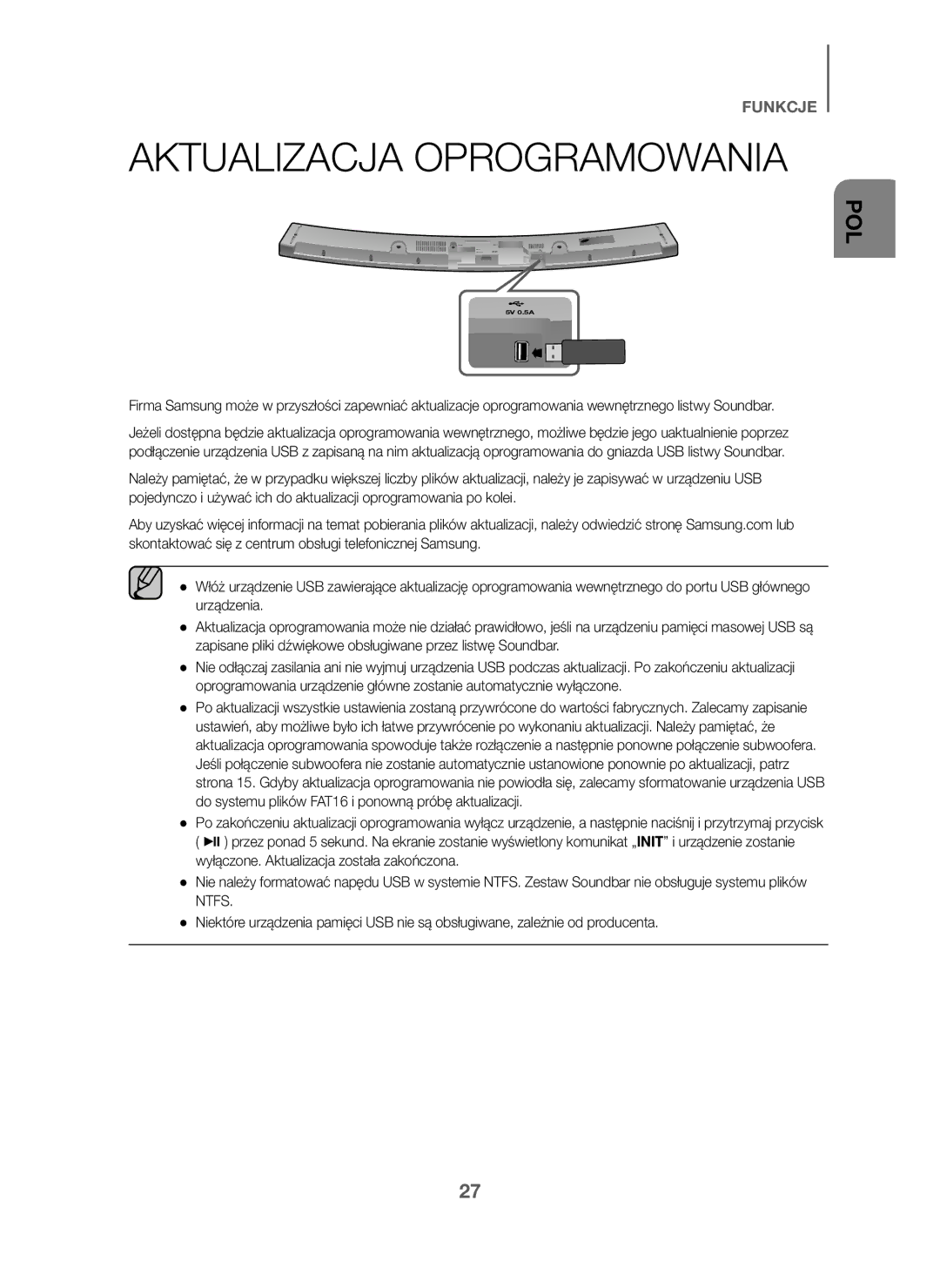 Samsung HW-J6001/ZF, HW-J6001/TK, HW-J6000/EN, HW-J6001/EN, HW-J6000/ZF, HW-J6001/XN, HW-J6011/XE Aktualizacja Oprogramowania 