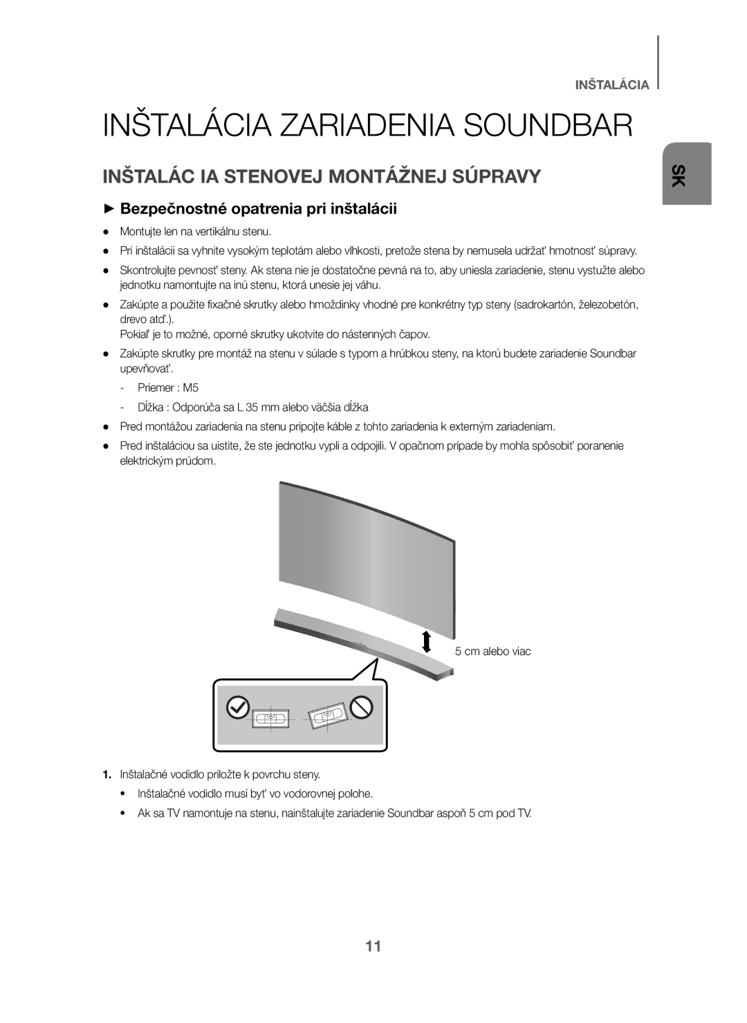 Samsung HW-J6010/XE, HW-J6001/TK manual Inštalác IA Stenovej Montážnej Súpravy, + Bezpečnostné opatrenia pri inštalácii 