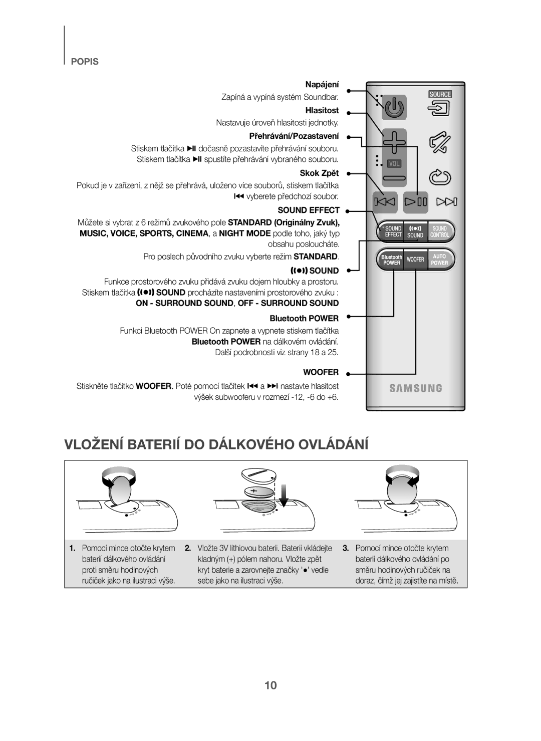 Samsung HW-J6000/ZF manual Vložení Baterií do Dálkového Ovládání, Napájení, Hlasitost, Přehrávání/Pozastavení, Skok Zpět 