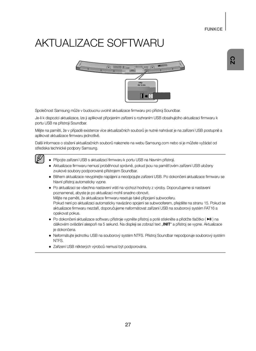 Samsung HW-J6001/XN, HW-J6001/TK, HW-J6000/EN, HW-J6001/EN, HW-J6001/ZF, HW-J6000/ZF, HW-J6011/XE manual Aktualizace Softwaru 