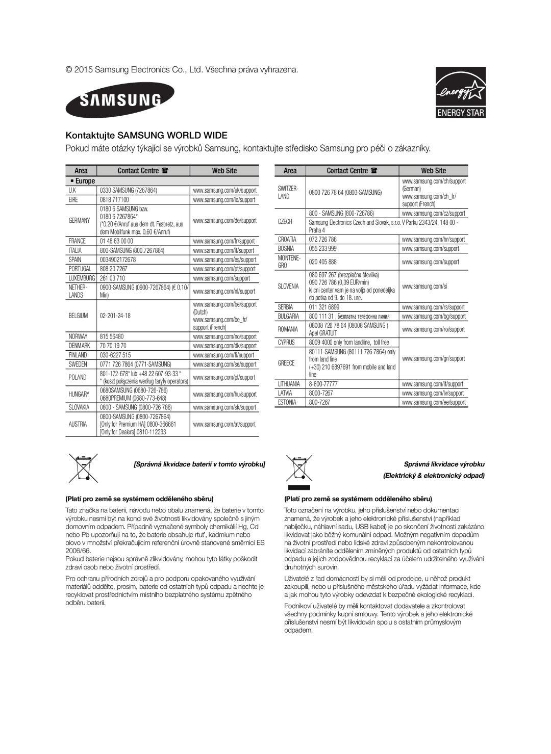 Samsung HW-J6001/TK, HW-J6000/EN, HW-J6001/EN, HW-J6001/ZF, HW-J6000/ZF, HW-J6001/XN Správná likvidace baterií v tomto výrobku 