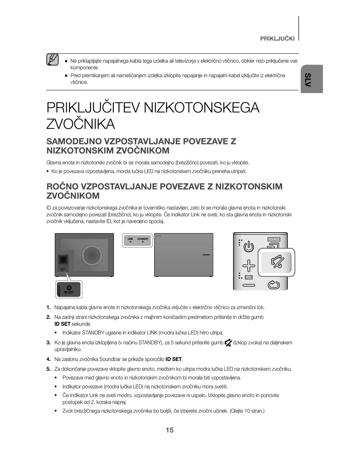 Samsung HW-J6010/XE manual Priključitev Nizkotonskega Zvočnika, Samodejno Vzpostavljanje Povezave Z Nizkotonskim Zvočnikom 