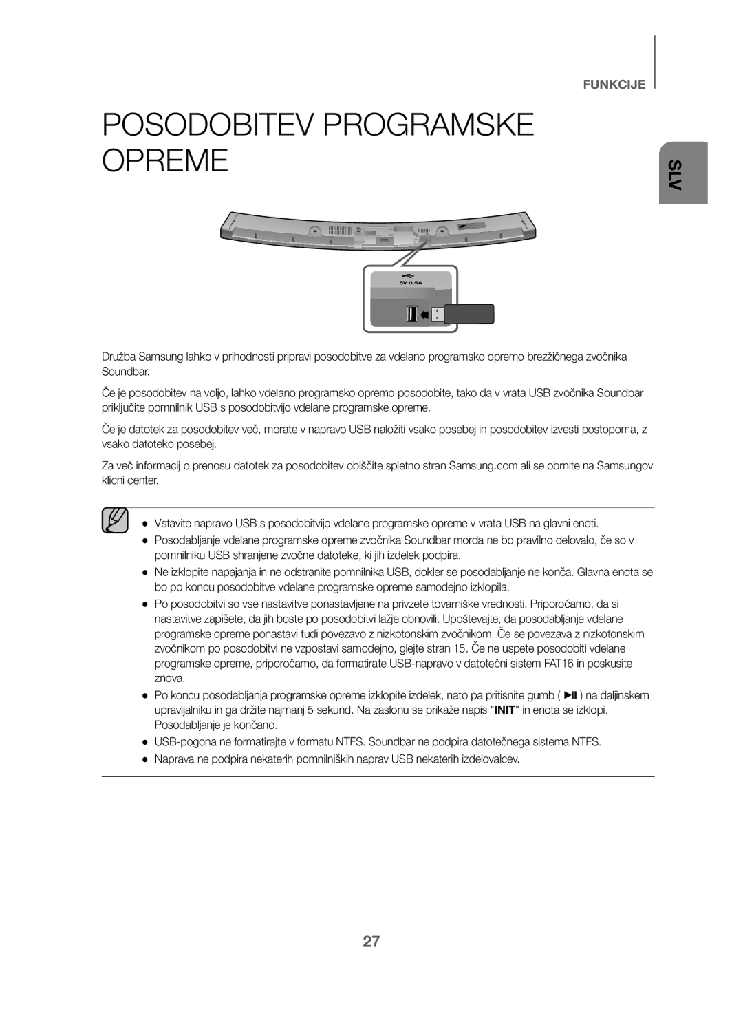 Samsung HW-J6001/ZF, HW-J6001/TK, HW-J6000/EN, HW-J6001/EN, HW-J6000/ZF, HW-J6001/XN, HW-J6011/XE Posodobitev Programske Opreme 