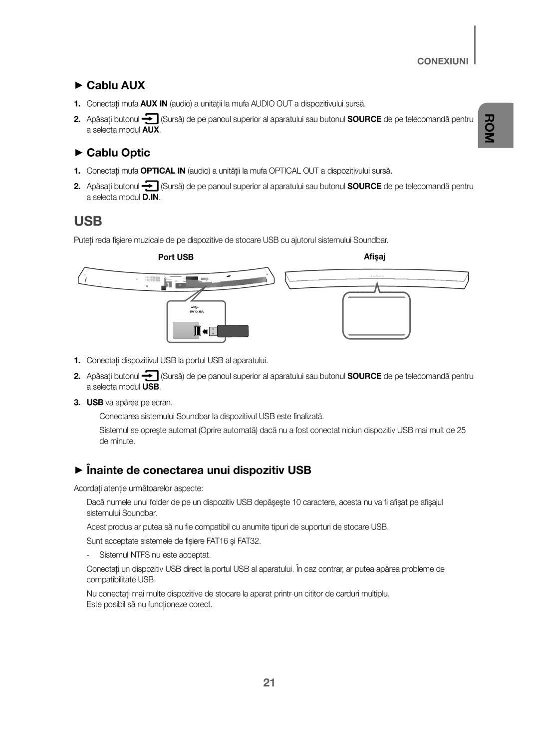 Samsung HW-J6000/EN, HW-J6001/TK, HW-J6001/EN manual + Cablu AUX, + Cablu Optic, + Înainte de conectarea unui dispozitiv USB 