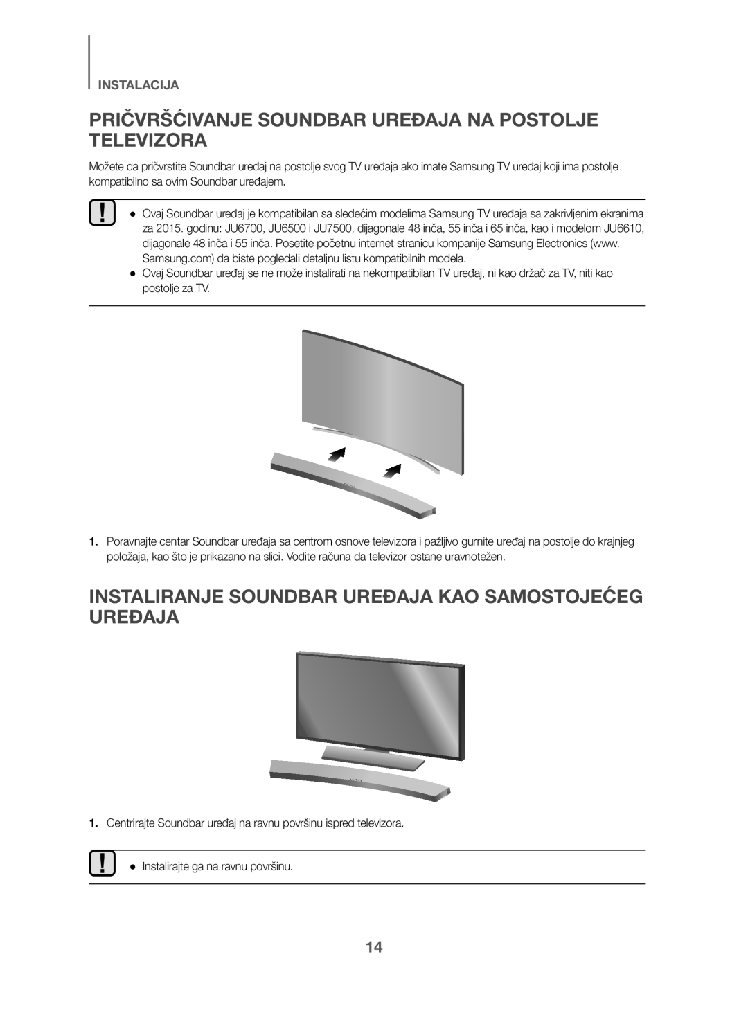 Samsung HW-J6011/XE, HW-J6001/TK, HW-J6000/EN, HW-J6001/EN manual Pričvršćivanje Soundbar Uređaja NA Postolje Televizora 