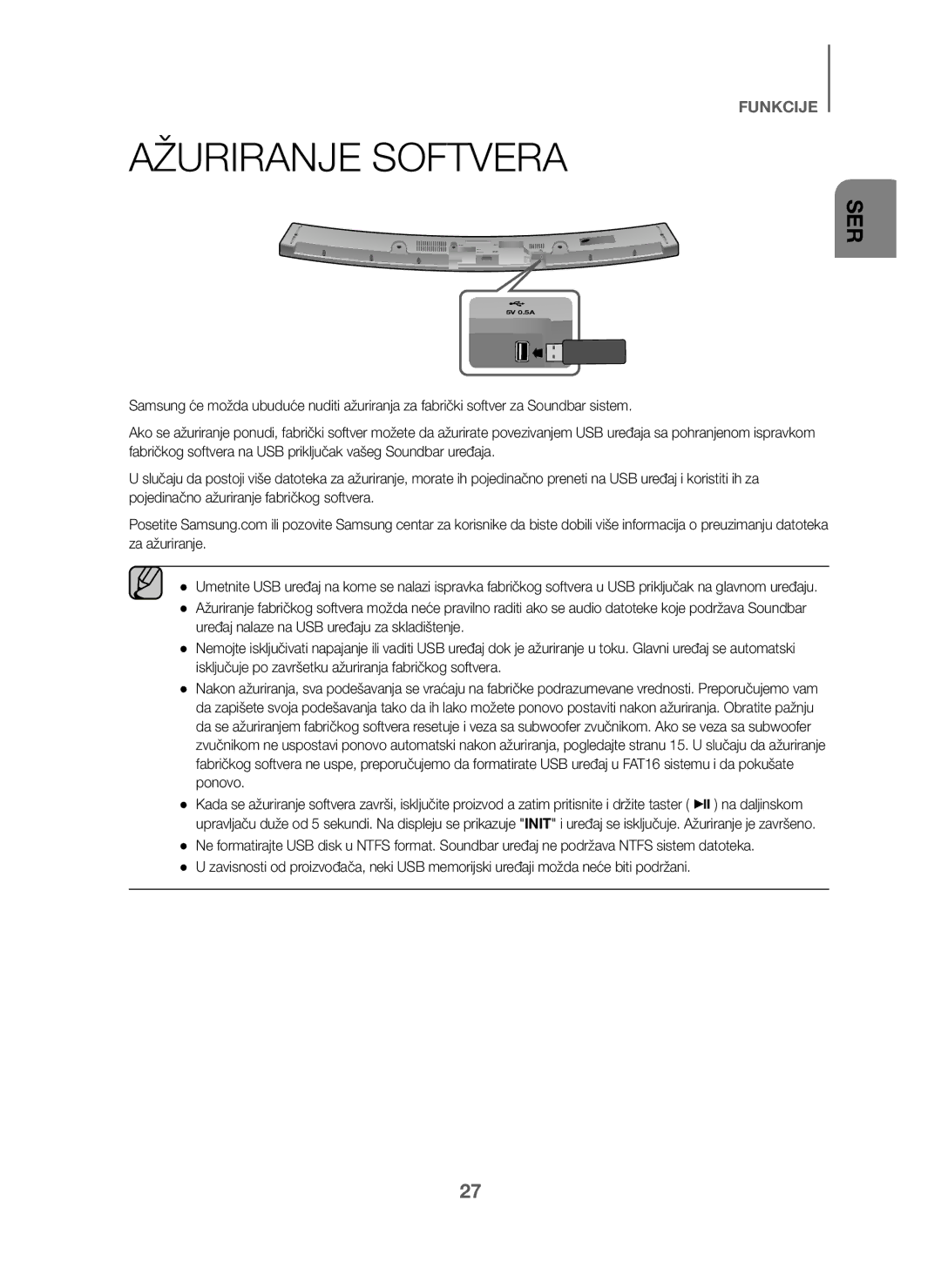 Samsung HW-J6001/ZF, HW-J6001/TK, HW-J6000/EN, HW-J6001/EN, HW-J6000/ZF, HW-J6001/XN, HW-J6011/XE manual Ažuriranje Softvera 