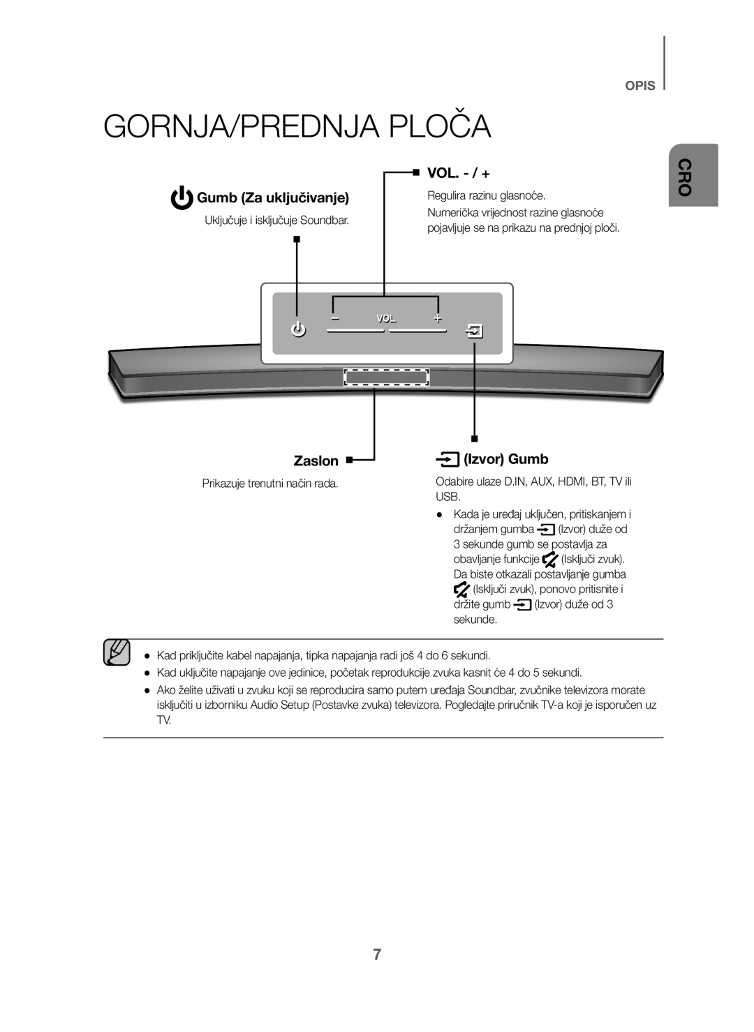 Samsung HW-J6001/XN manual GORNJA/PREDNJA Ploča, Gumb Za uključivanje VOL. / +, Zaslon Izvor Gumb, Regulira razinu glasnoće 