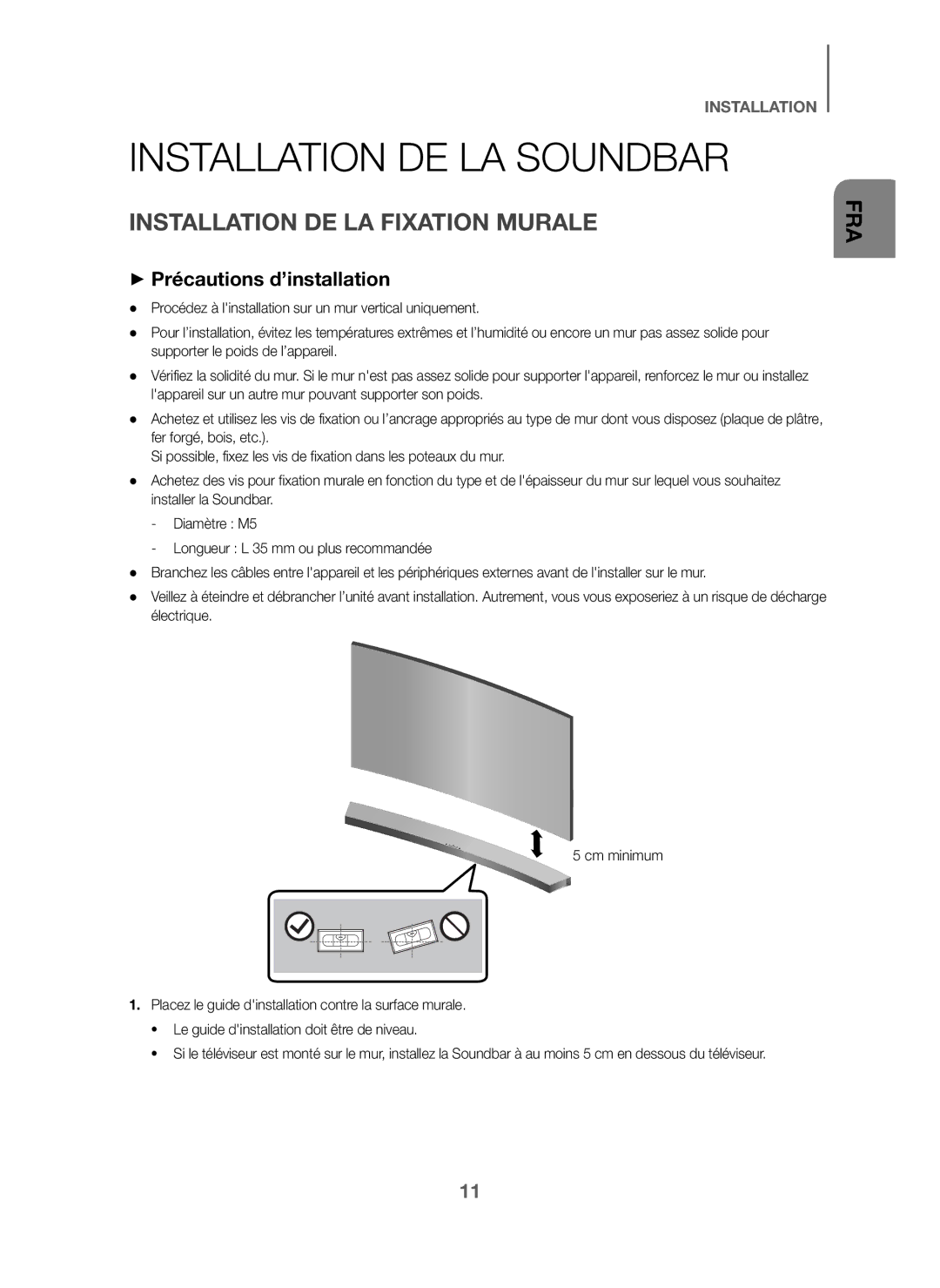 Samsung HW-J6000/EN manual Installation DE LA Soundbar, Installation DE LA Fixation Murale, + Précautions d’installation 