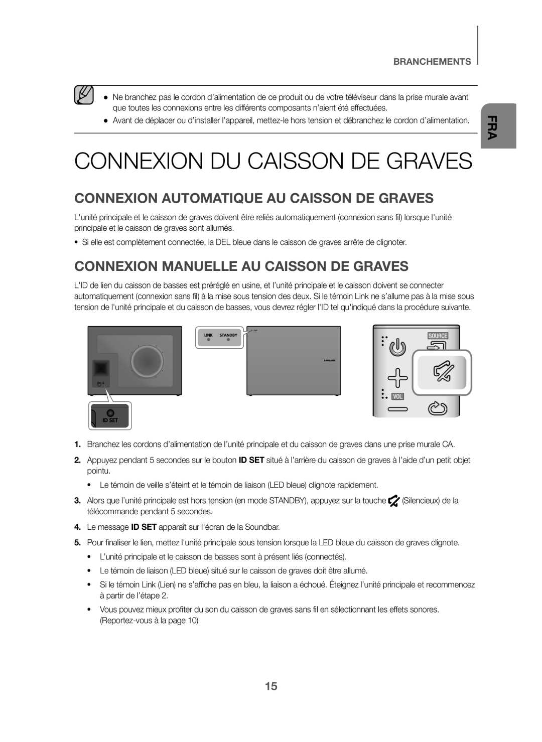 Samsung HW-J6001/XN, HW-J6001/TK manual Connexion Automatique AU Caisson DE Graves, Connexion Manuelle AU Caisson DE Graves 