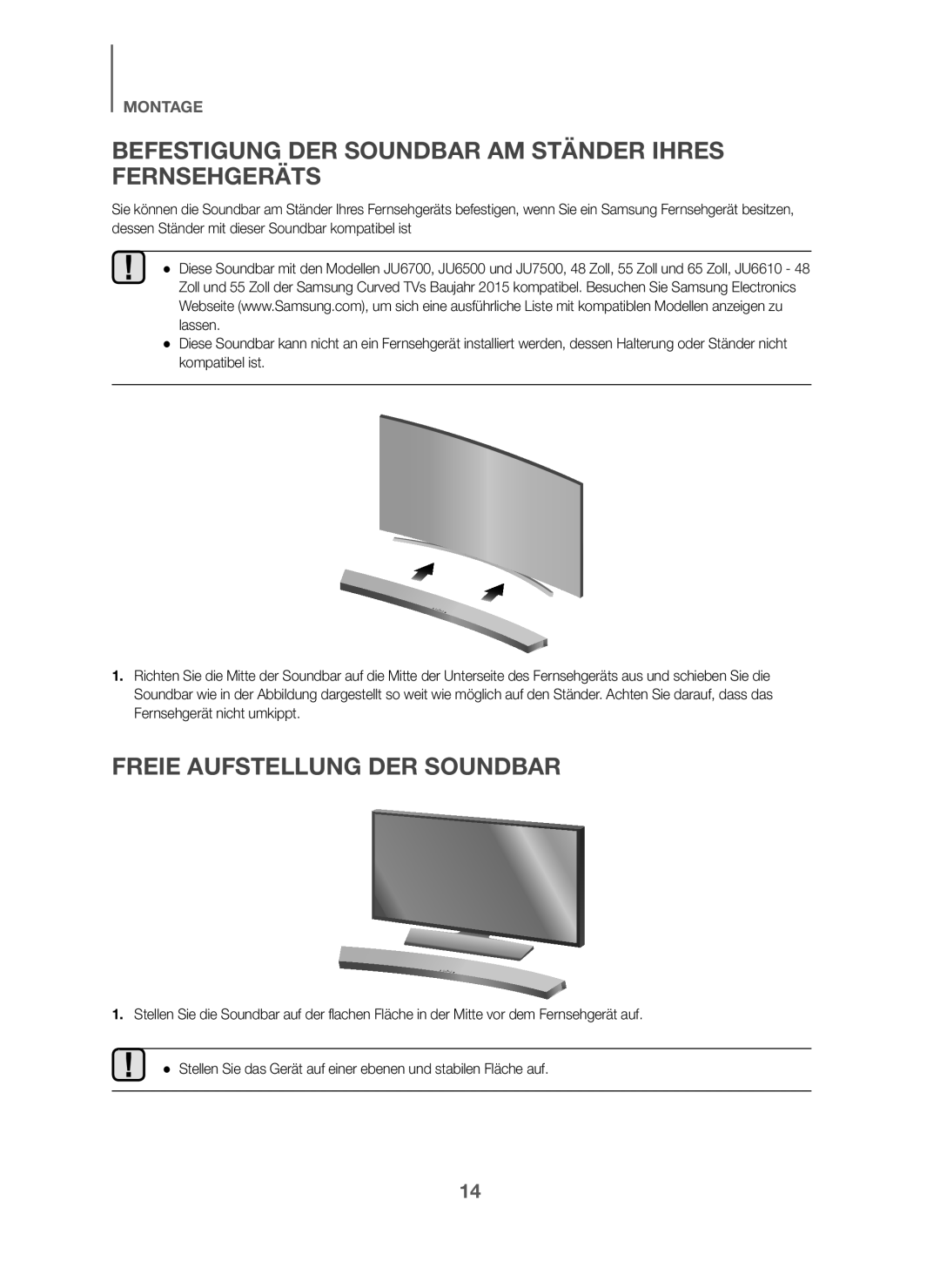 Samsung HW-J6001/EN, HW-J6001/TK Befestigung DER Soundbar AM Ständer Ihres Fernsehgeräts, Freie Aufstellung DER Soundbar 