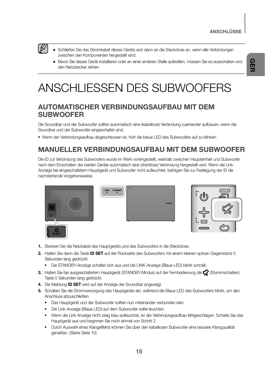 Samsung HW-J6001/ZF, HW-J6001/TK manual Anschliessen DES Subwoofers, Automatischer Verbindungsaufbau MIT DEM Subwoofer 