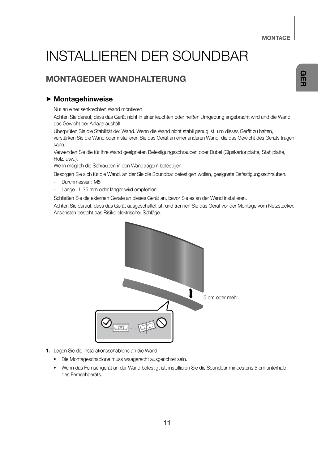 Samsung HW-J6001/XN, HW-J6001/TK, HW-J6000/EN manual Installieren DER Soundbar, Montageder Wandhalterung, + Montagehinweise 