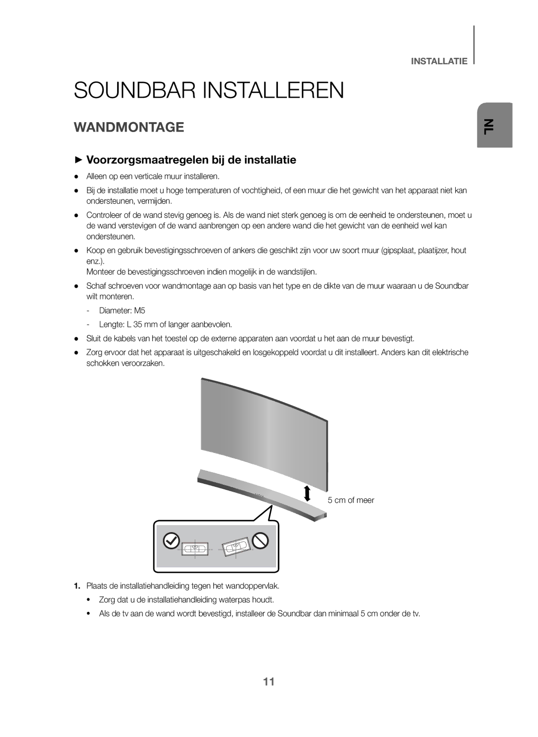 Samsung HW-J6010/XE, HW-J6001/TK, HW-J6000/EN Soundbar Installeren, Wandmontage, + Voorzorgsmaatregelen bij de installatie 