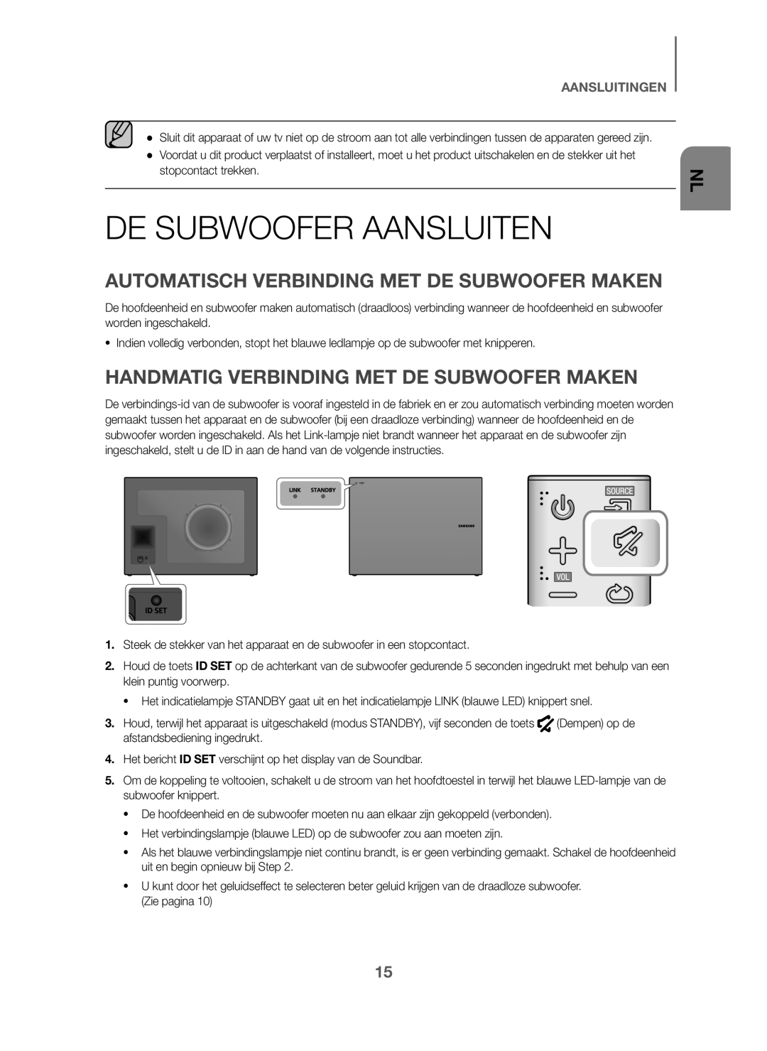 Samsung HW-J6001/ZF, HW-J6001/TK, HW-J6000/EN manual DE Subwoofer Aansluiten, Automatisch Verbinding MET DE Subwoofer Maken 