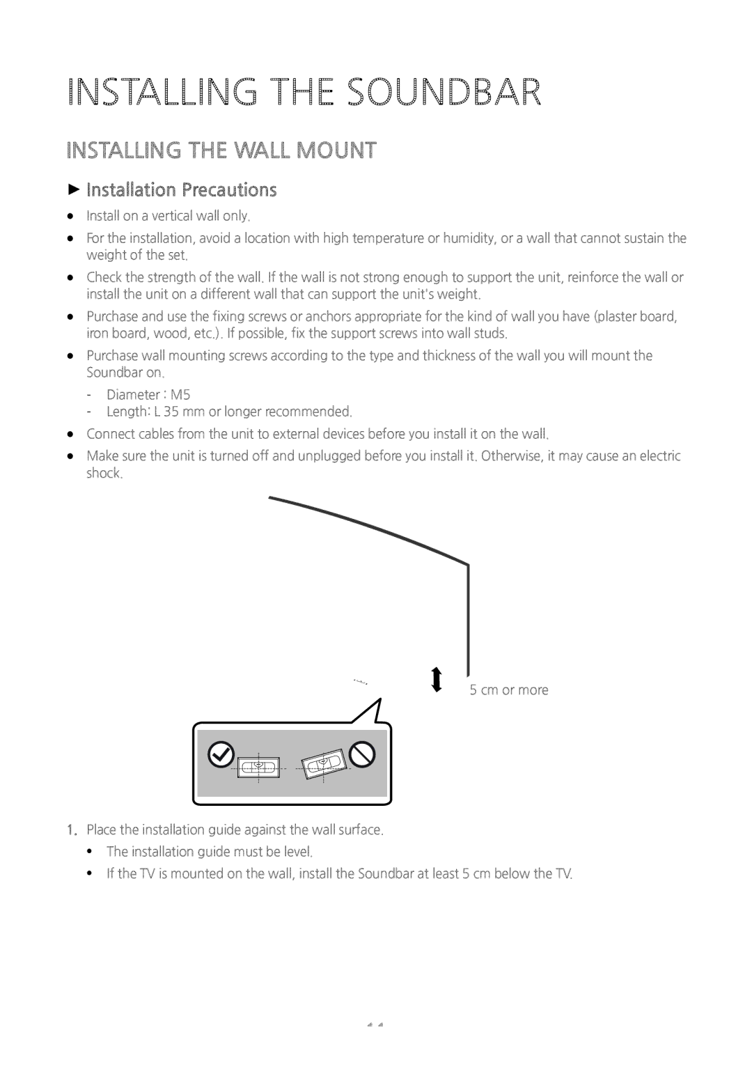 Samsung HW-J6001/ZF, HW-J6001/TK manual Installing the Soundbar, Installing the Wall Mount, ++Installation Precautions 