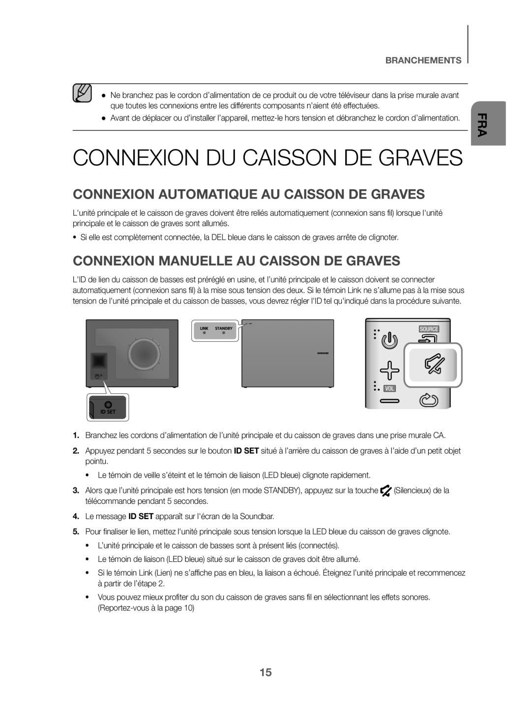 Samsung HW-J6000/ZF, HW-J6001/ZF manual Connexion Automatique AU Caisson DE Graves, Connexion Manuelle AU Caisson DE Graves 
