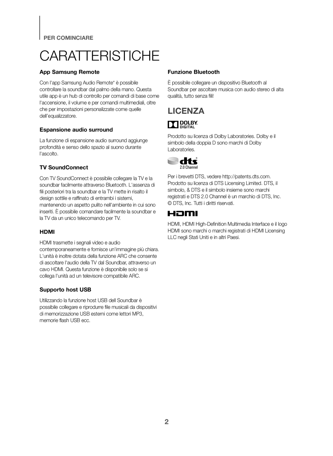 Samsung HW-J6001/ZF, HW-J6000/ZF manual Caratteristiche, Licenza 