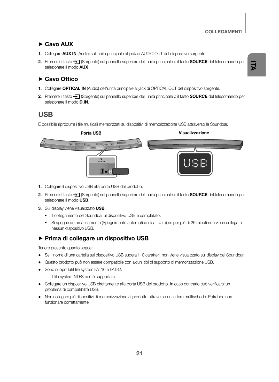 Samsung HW-J6000/ZF, HW-J6001/ZF manual + Cavo AUX, + Cavo Ottico, + Prima di collegare un dispositivo USB, Porta USB 