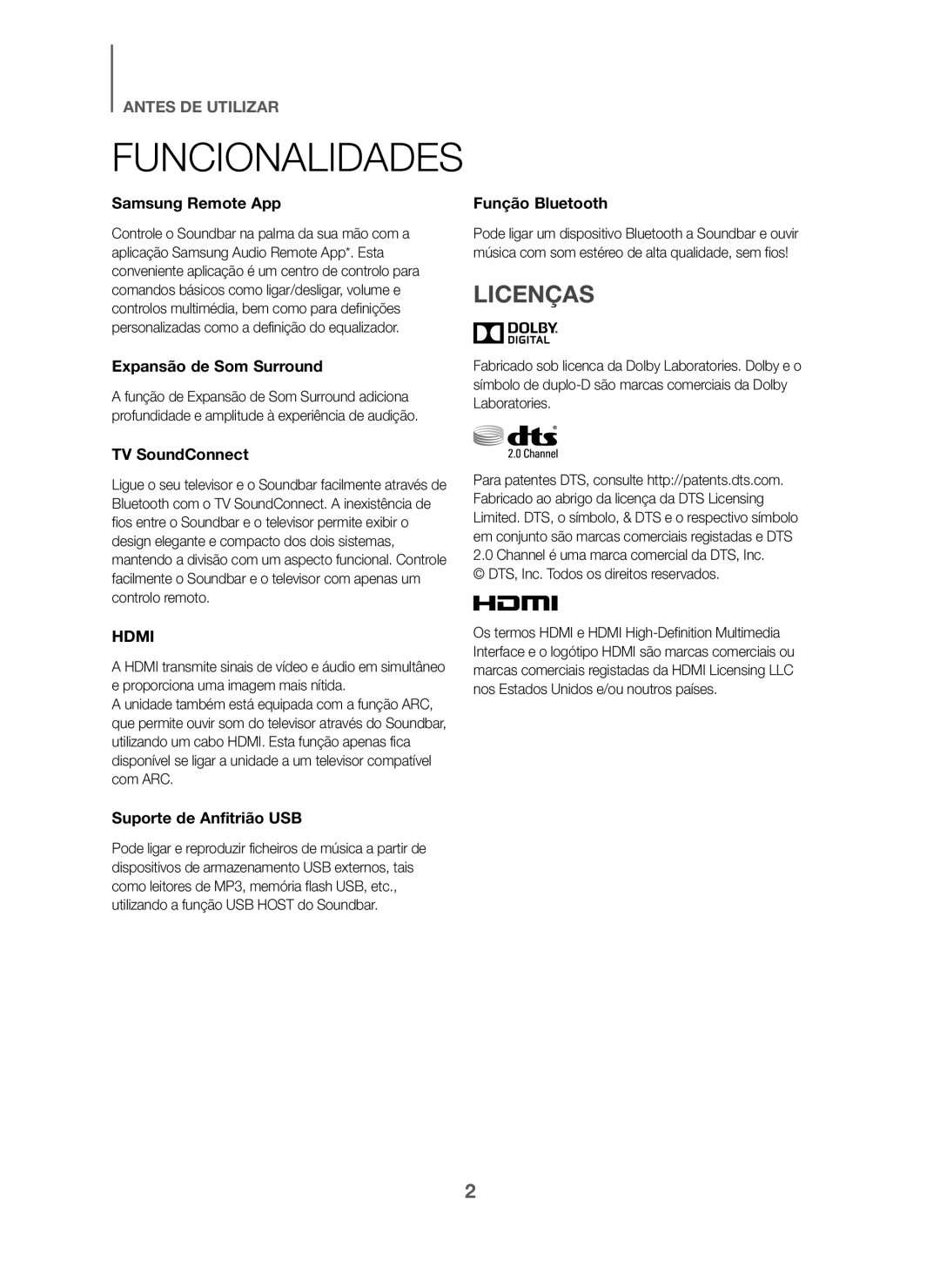 Samsung HW-J6001/ZF, HW-J6000/ZF manual Funcionalidades, Licenças 