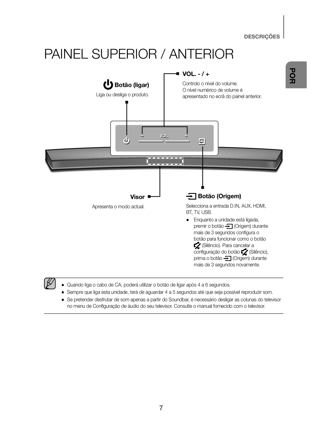 Samsung HW-J6000/ZF, HW-J6001/ZF manual Painel Superior / Anterior, Controlo o nível do volume, Nível numérico de volume é 