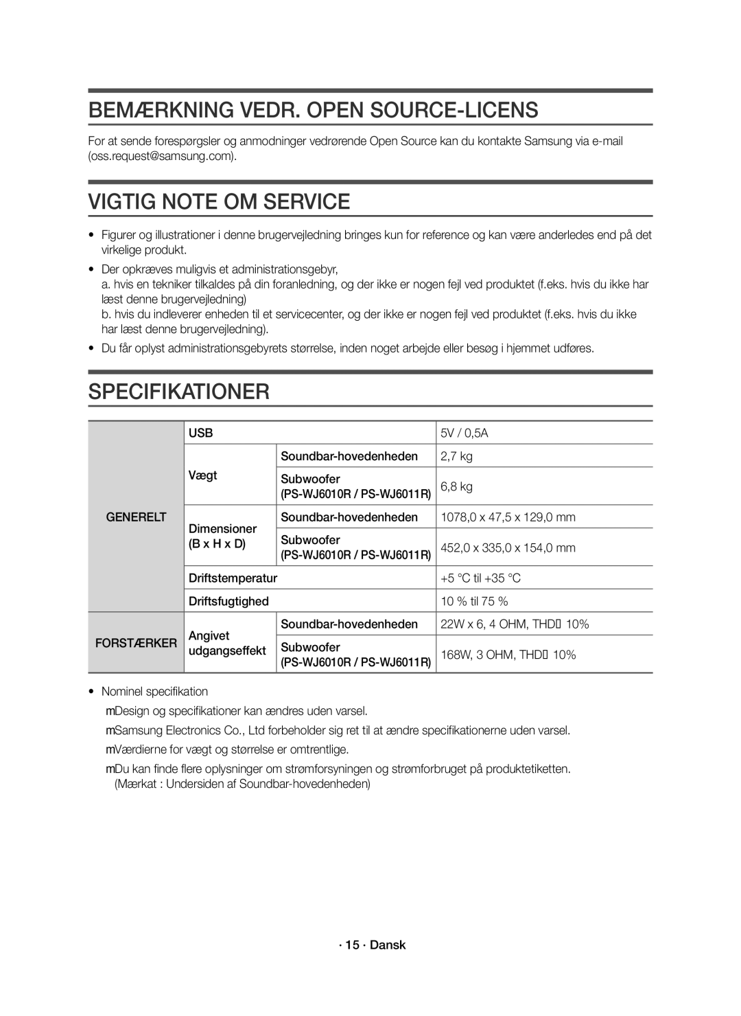 Samsung HW-J6011R/XE, HW-J6010R/XE manual Bemærkning VEDR. Open SOURCE-LICENS, Vigtig Note OM Service, Specifikationer 