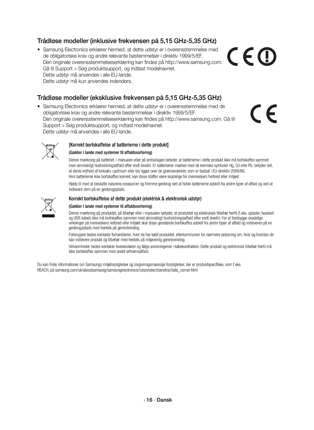 Samsung HW-J6010R/XE, HW-J6011R/XE manual Trådløse modeller inklusive frekvensen på 5,15 GHz-5,35 GHz, · 16 · Dansk 