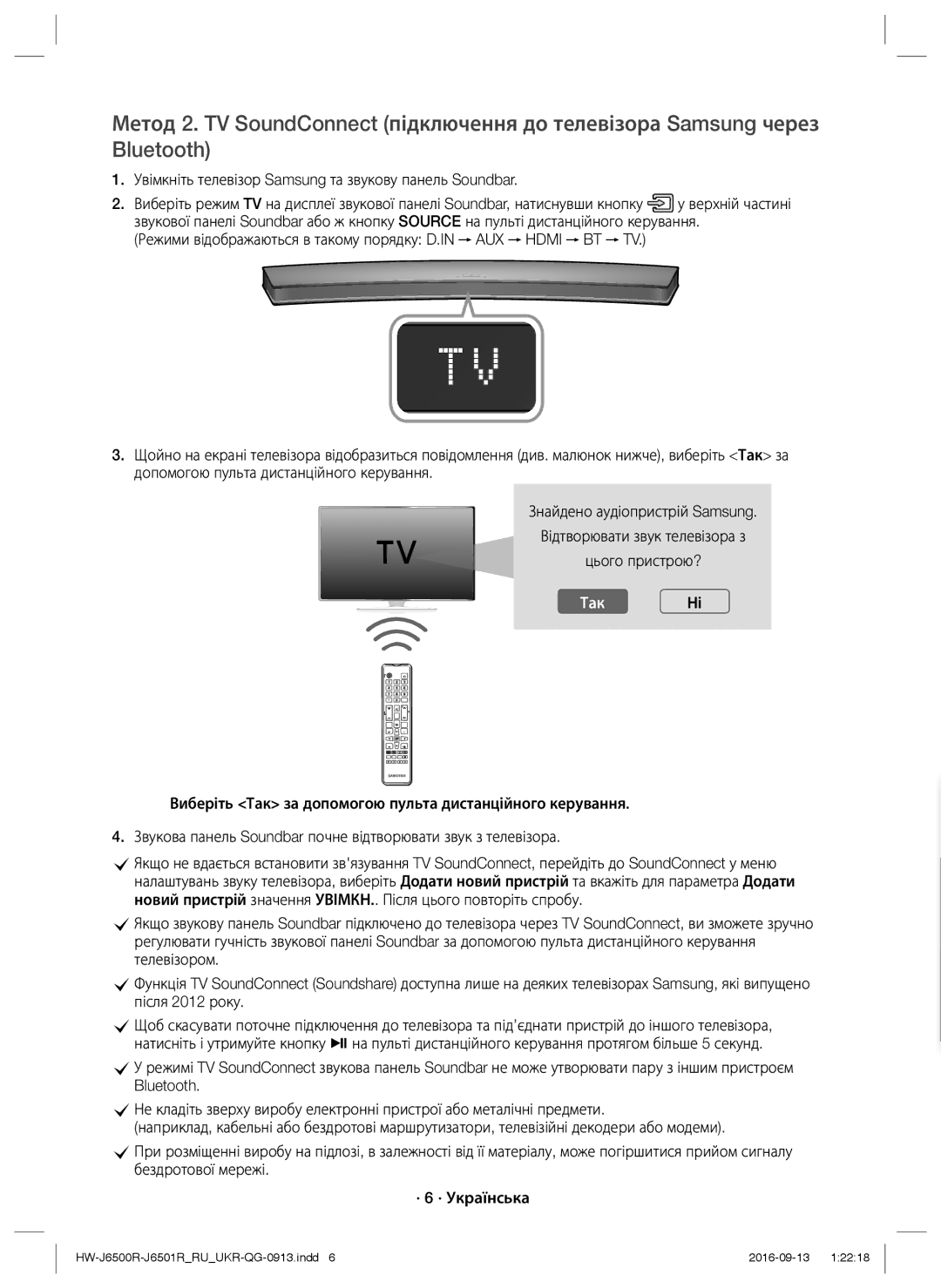 Samsung HW-J6500R/RU manual Увімкніть телевізор Samsung та звукову панель Soundbar, ТакНі 