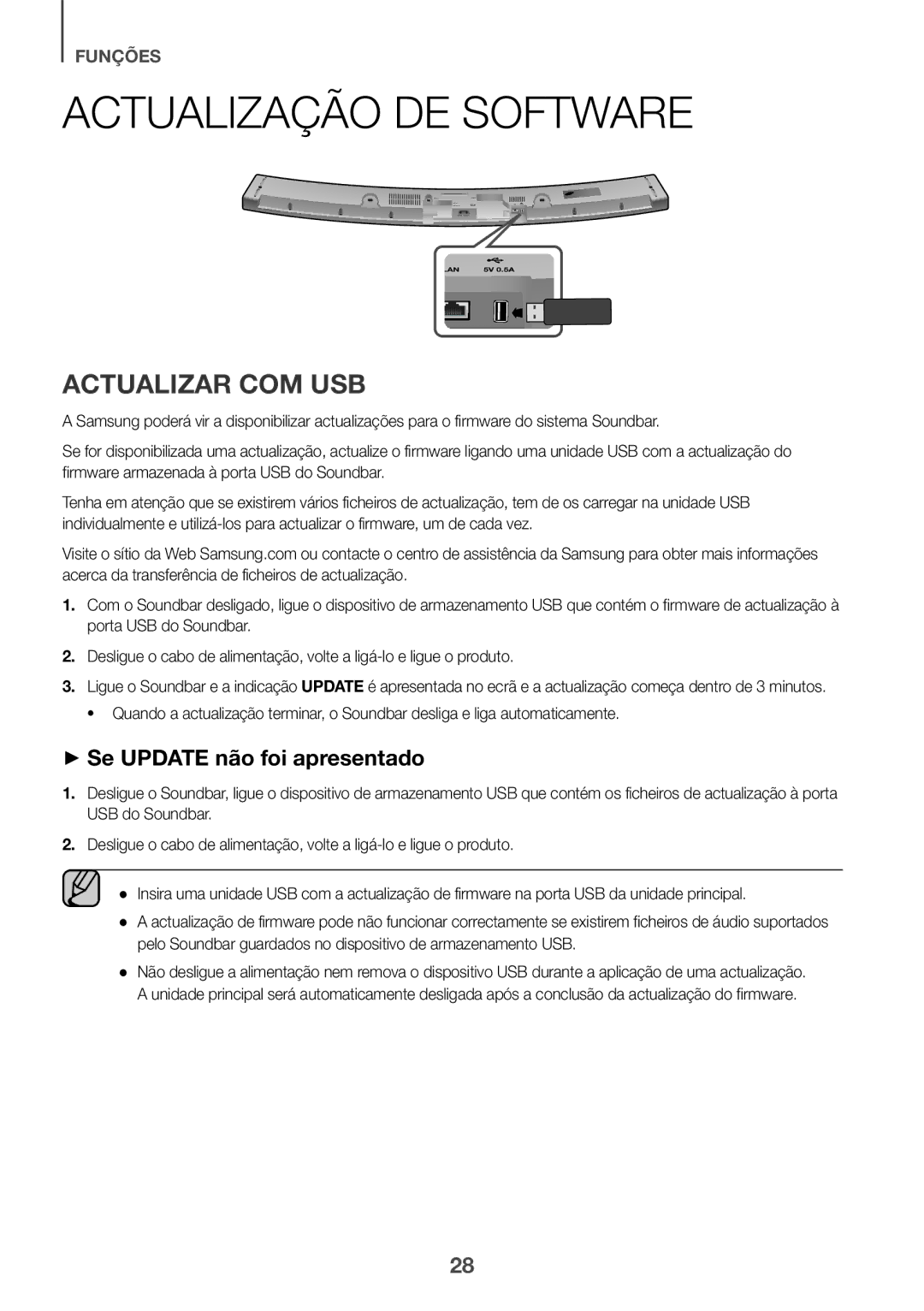 Samsung HW-J6501/ZF, HW-J6500/ZF, HW-J6502/ZF Actualização DE Software, Actualizar COM USB, ++Se Update não foi apresentado 