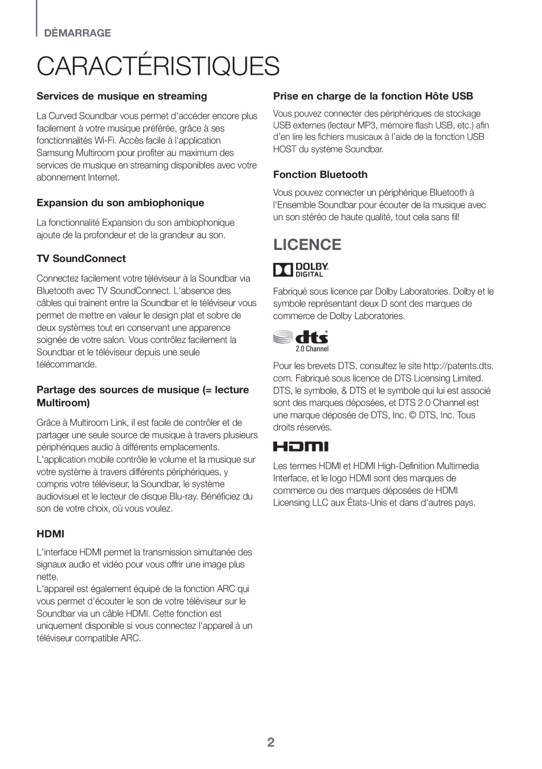 Samsung HW-J6502/ZF, HW-J6500/ZF, HW-J6501/ZF manual Caractéristiques, Licence 