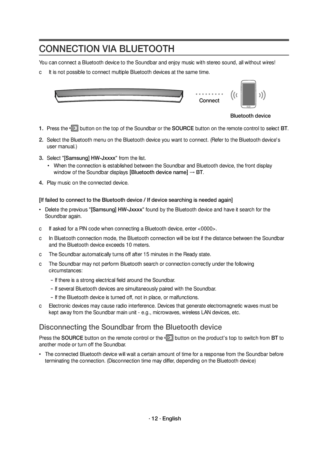 Samsung HW-J6501R/EN manual Connection VIA Bluetooth, Disconnecting the Soundbar from the Bluetooth device, · 12 · English 