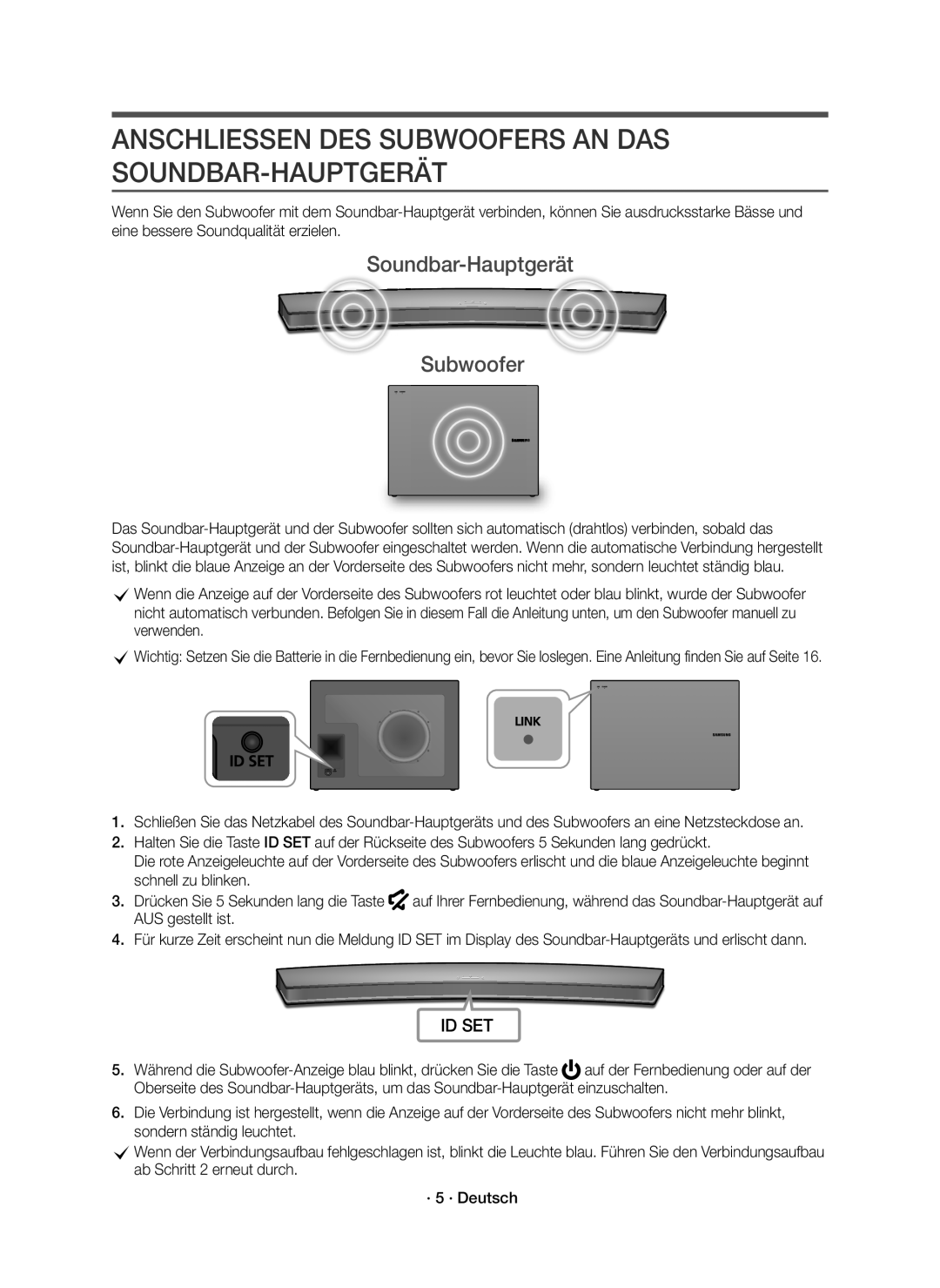 Samsung HW-J6501R/EN, HW-J6500R/EN Anschliessen DES Subwoofers AN DAS SOUNDBAR-HAUPTGERÄT, Soundbar-Hauptgerät Subwoofer 