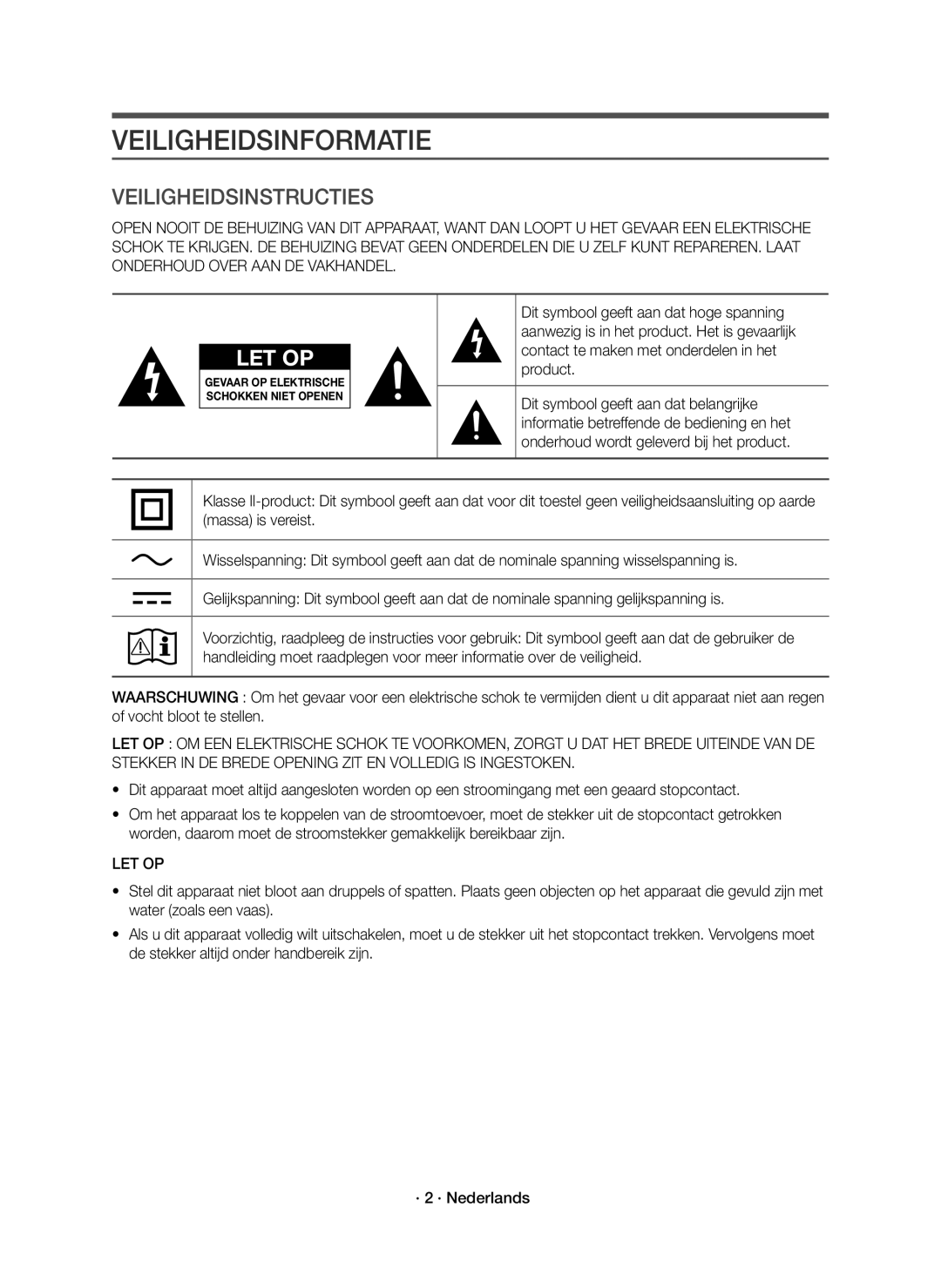 Samsung HW-J6501R/EN, HW-J6500R/EN, HW-J6501R/XN, HW-J6500R/XN manual Veiligheidsinformatie, Let Op 