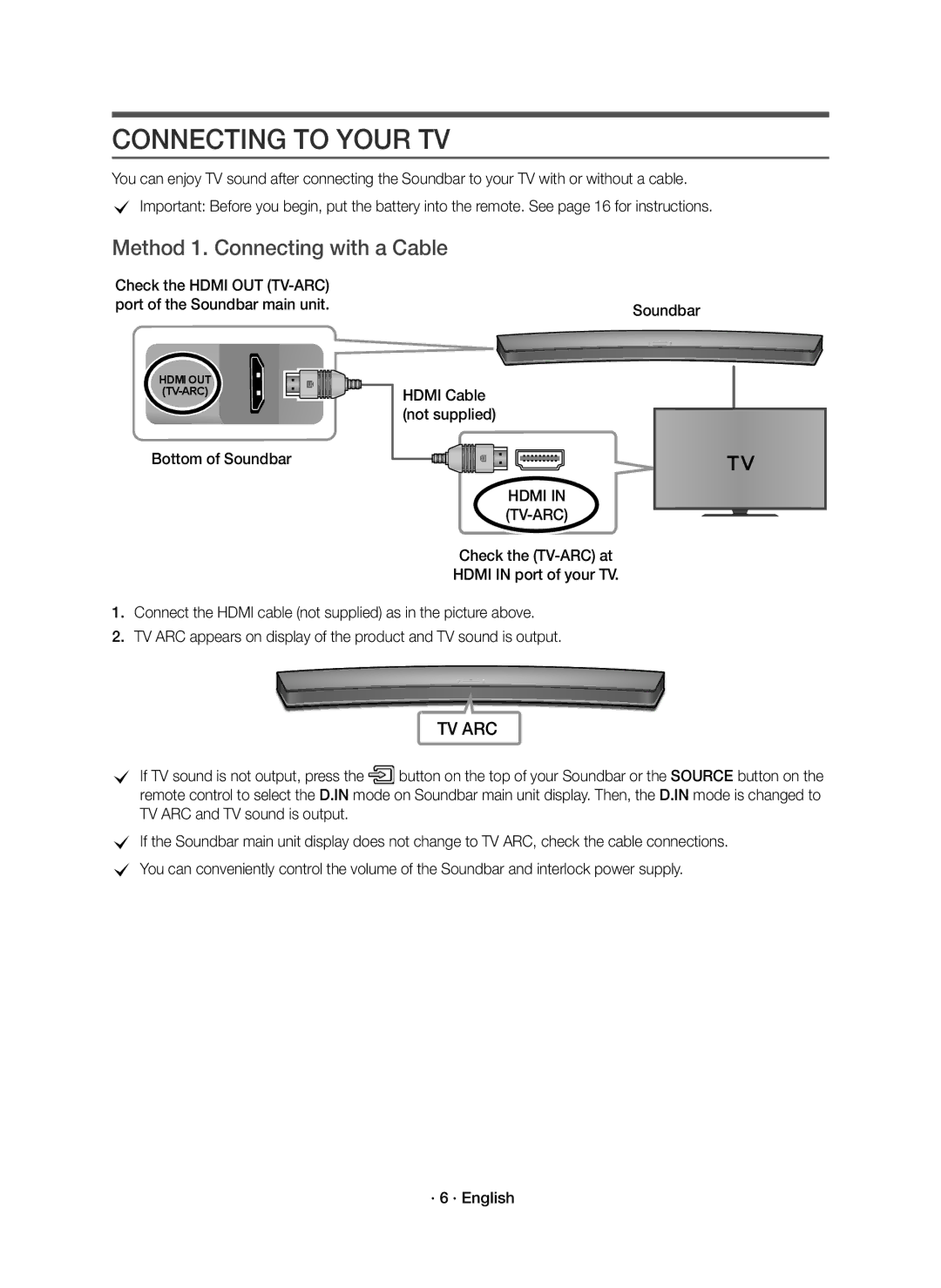 Samsung HW-J6501R/XN, HW-J6501R/EN, HW-J6500R/EN manual Connecting to Your TV, Method 1. Connecting with a Cable, Hdmi TV-ARC 