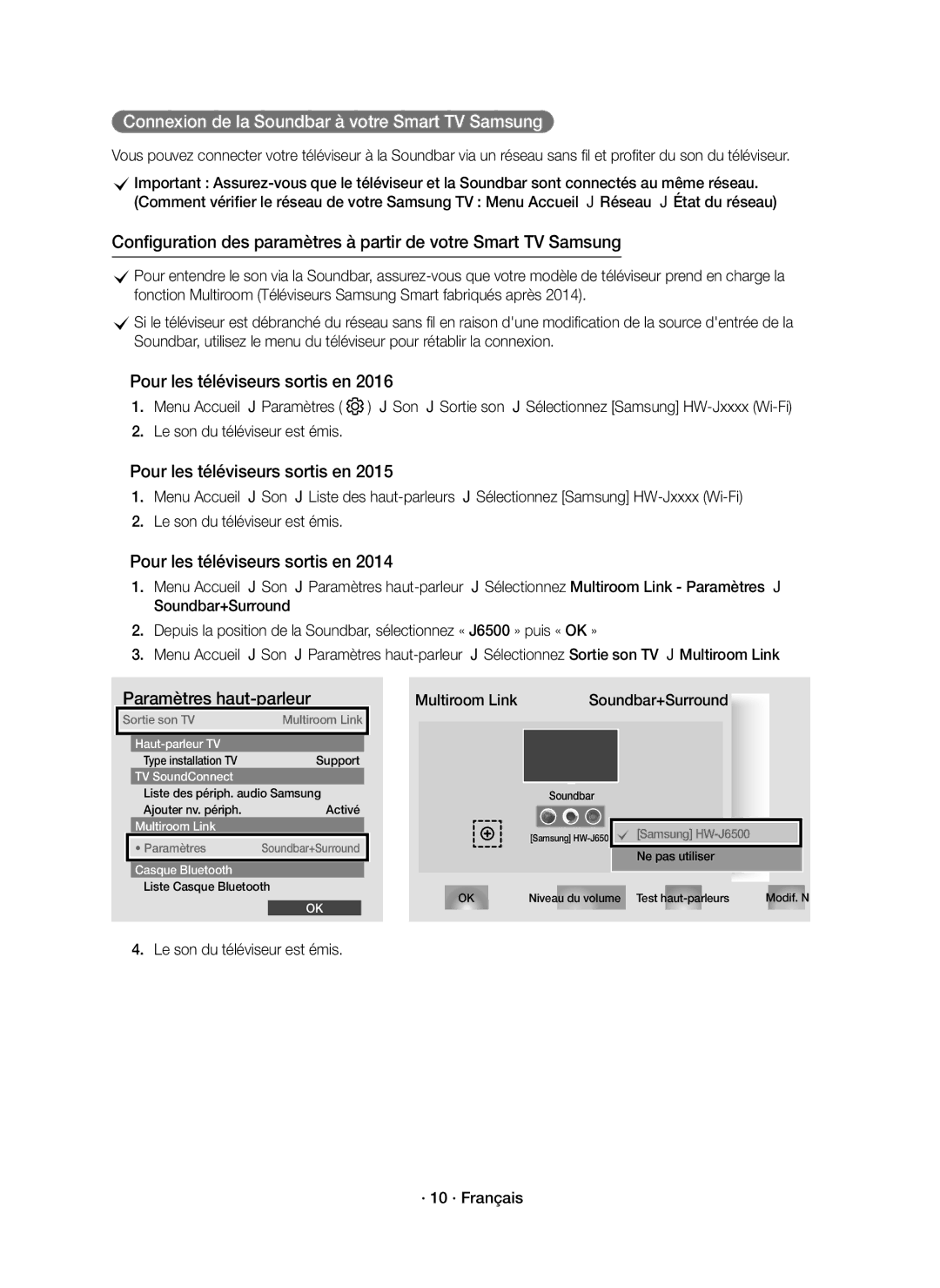 Samsung HW-J6500R/XN, HW-J6501R/EN, HW-J6500R/EN, HW-J6501R/XN manual Le son du téléviseur est émis · 10 · Français 