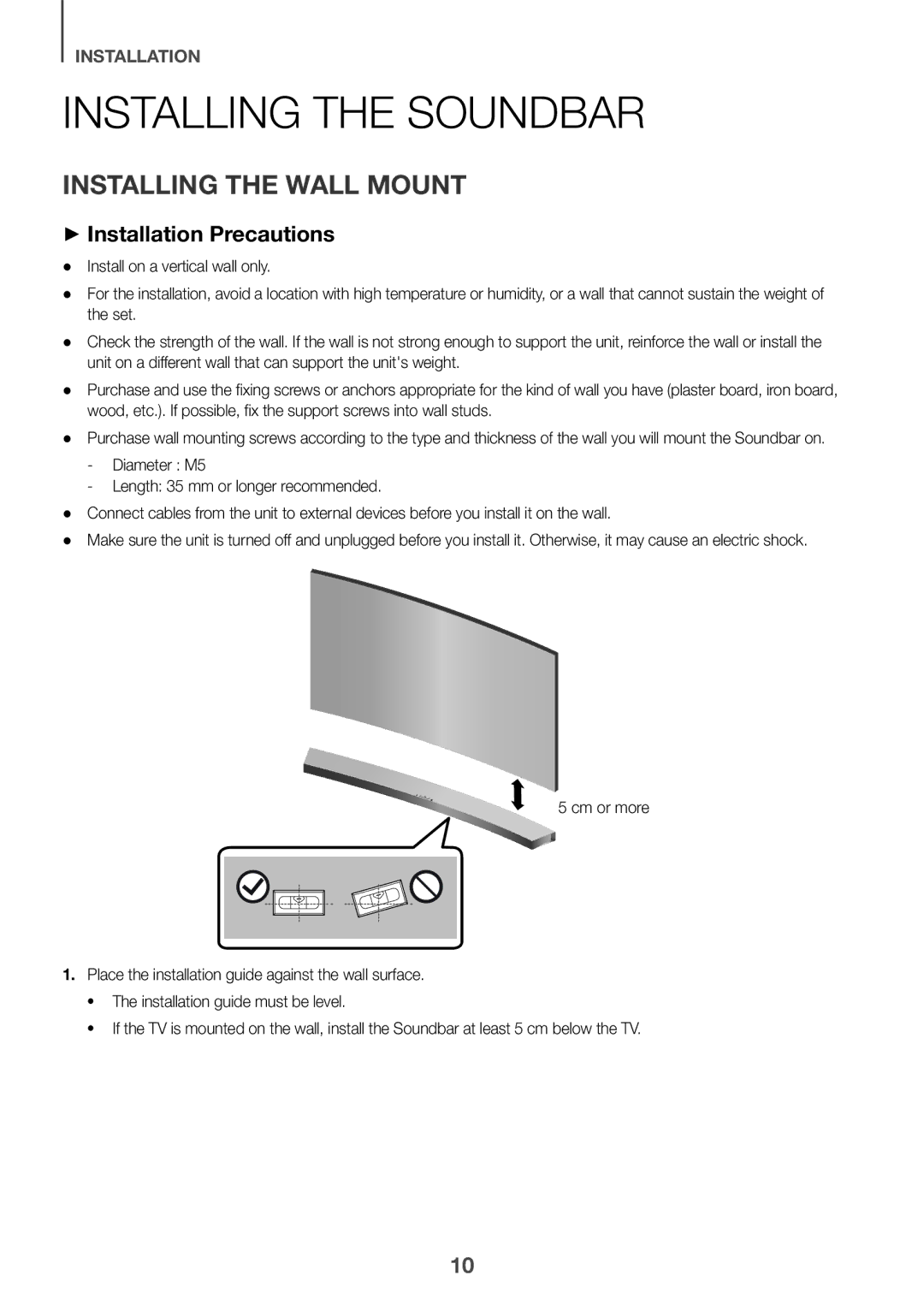 Samsung HW-J6501R/XN, HW-J6501R/EN manual Installing the Soundbar, Installing the Wall Mount, ++Installation Precautions 