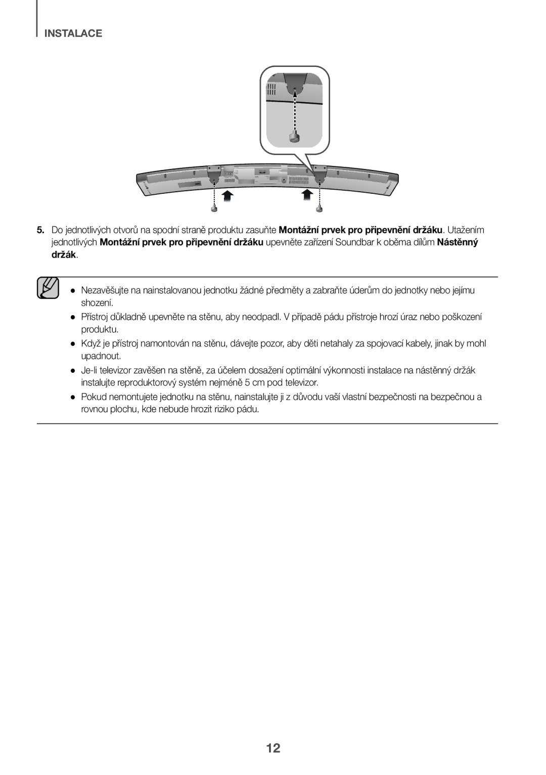 Samsung HW-J6501R/EN, HW-J6500R/EN, HW-J6501R/ZF, HW-J6501R/XN, HW-J6511R/XE, HW-J6510R/XE, HW-J6500R/XN manual Instalace 