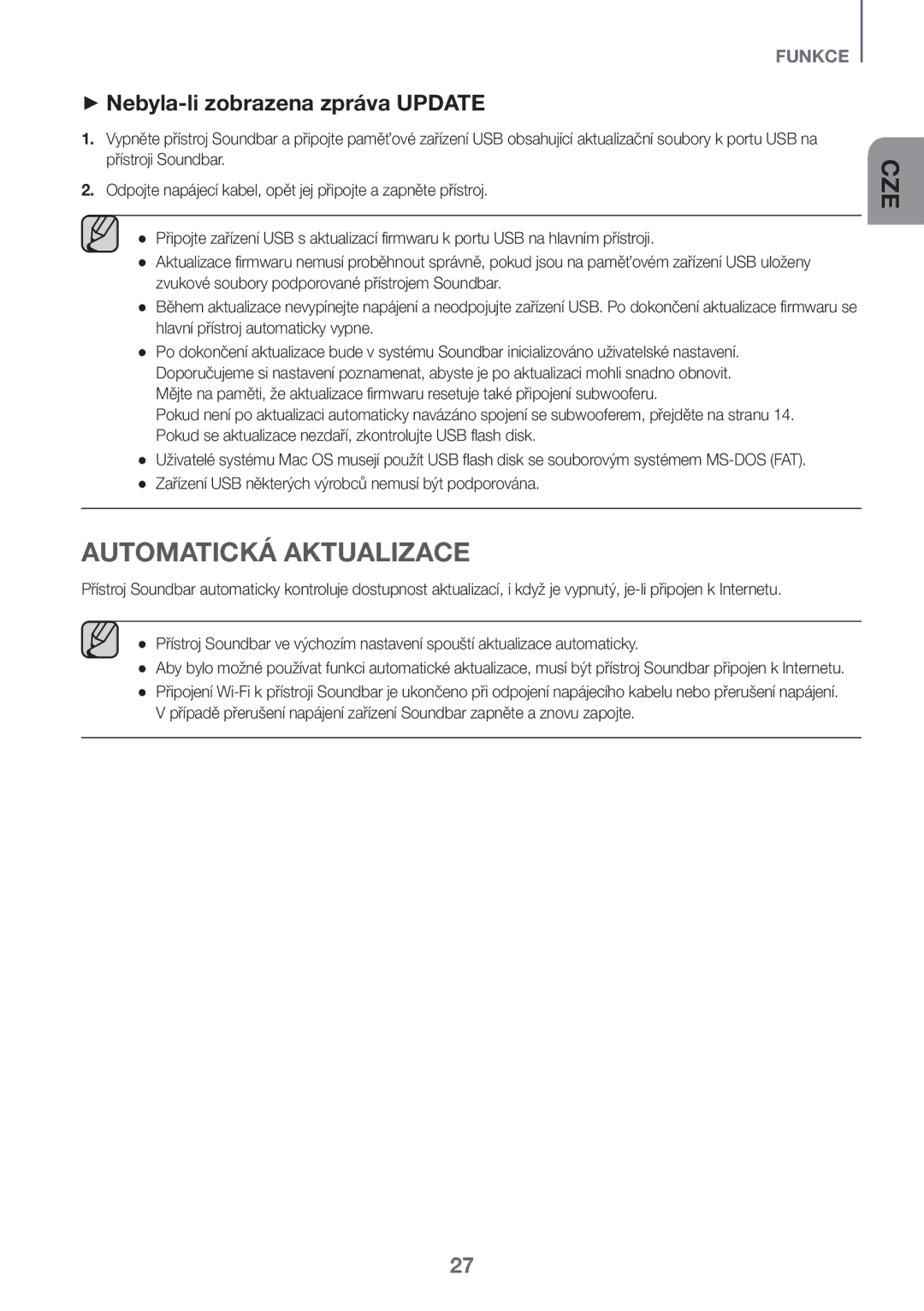 Samsung HW-J6500R/EN, HW-J6501R/EN, HW-J6501R/ZF, HW-J6501R/XN Automatická Aktualizace, ++Nebyla-li zobrazena zpráva Update 