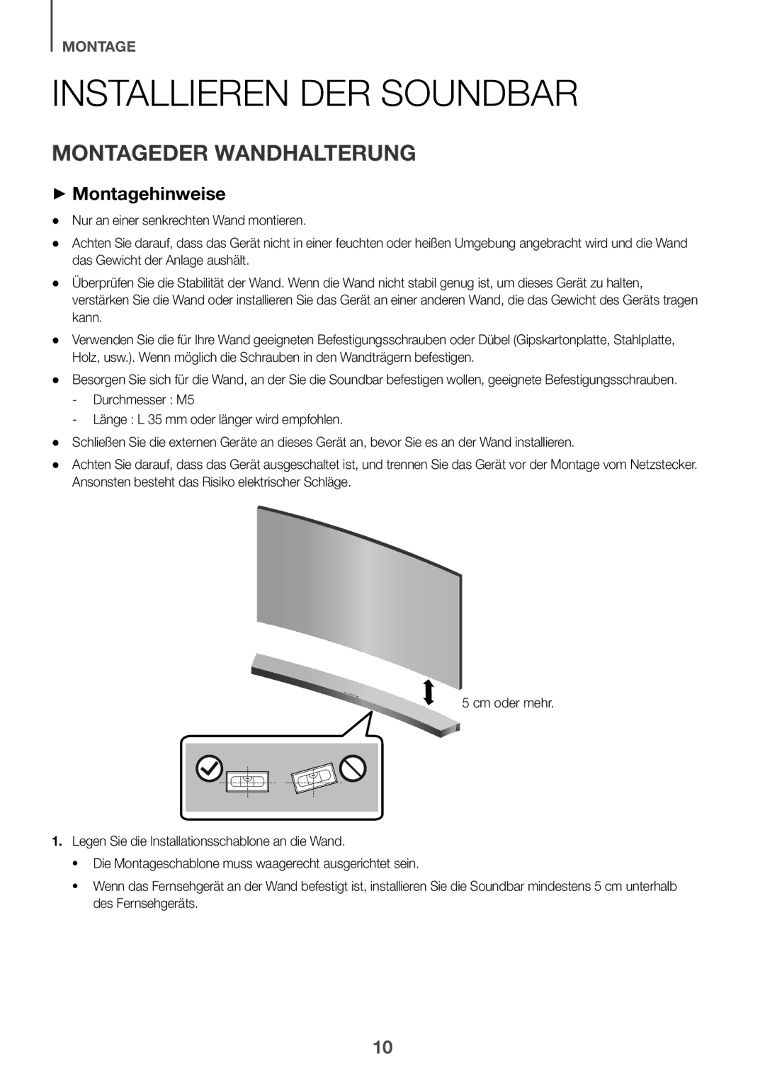 Samsung HW-J6500R/EN, HW-J6501R/EN, HW-J6501R/ZF manual Installieren DER Soundbar, Montageder Wandhalterung ++Montagehinweise 