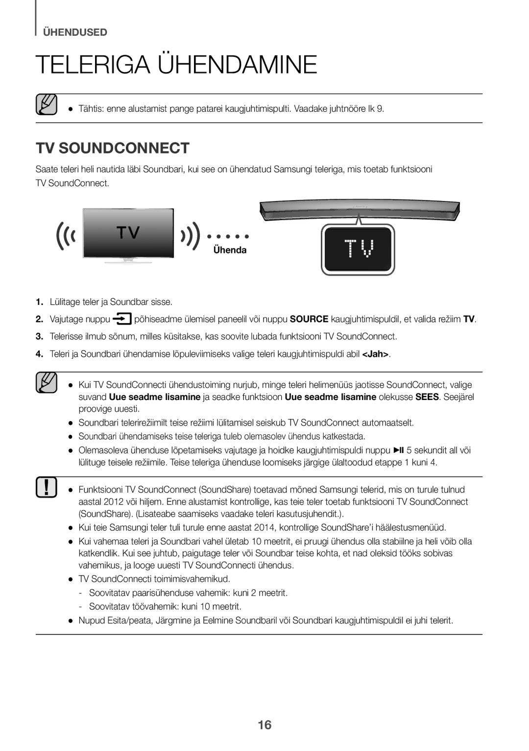 Samsung HW-J6501R/XN, HW-J6501R/EN, HW-J6500R/EN, HW-J6501R/ZF manual Teleriga Ühendamine, Lülitage teler ja Soundbar sisse 