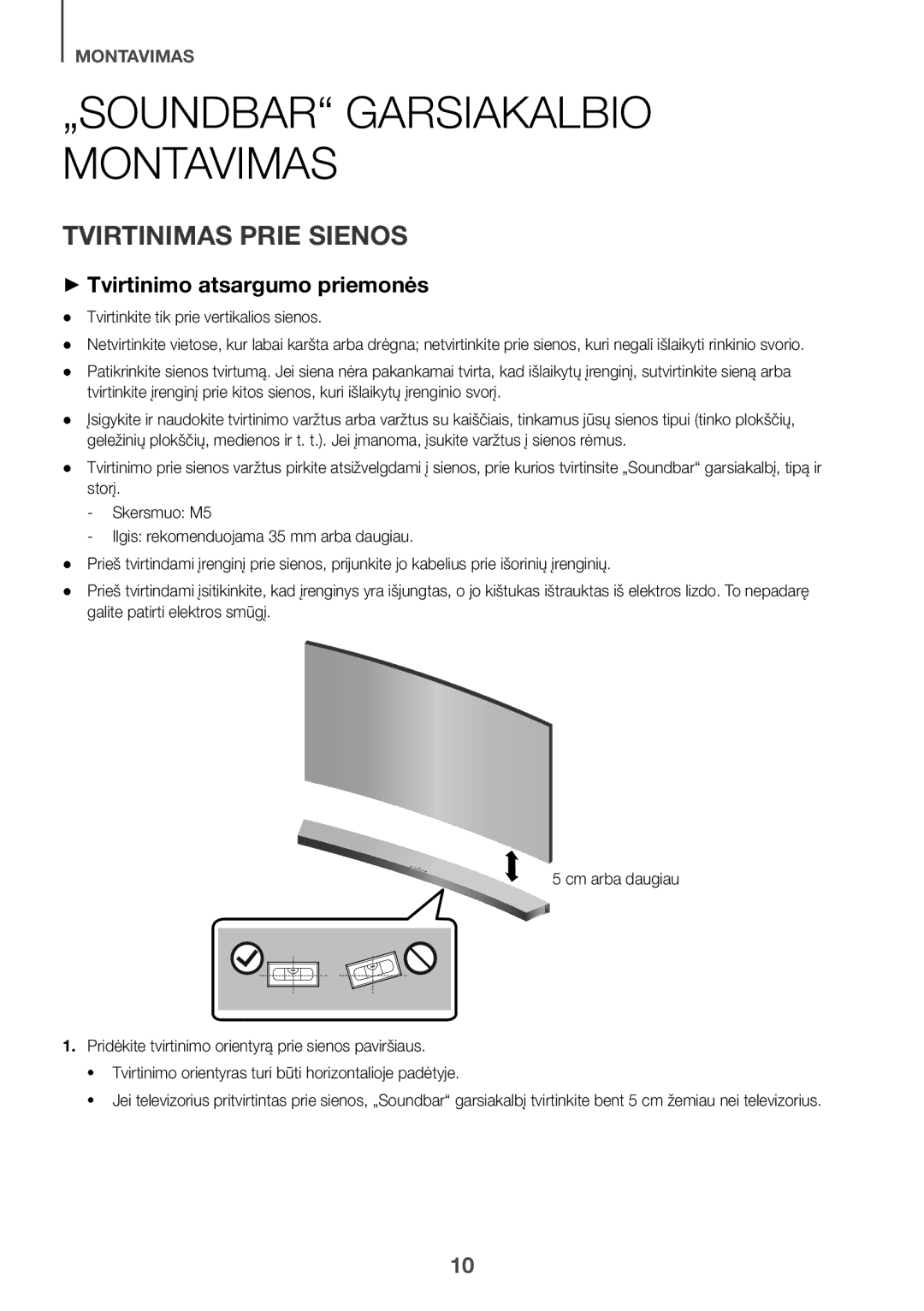 Samsung HW-J6500R/EN Tvirtinimas Prie Sienos, ++Tvirtinimo atsargumo priemonės, Tvirtinkite tik prie vertikalios sienos 