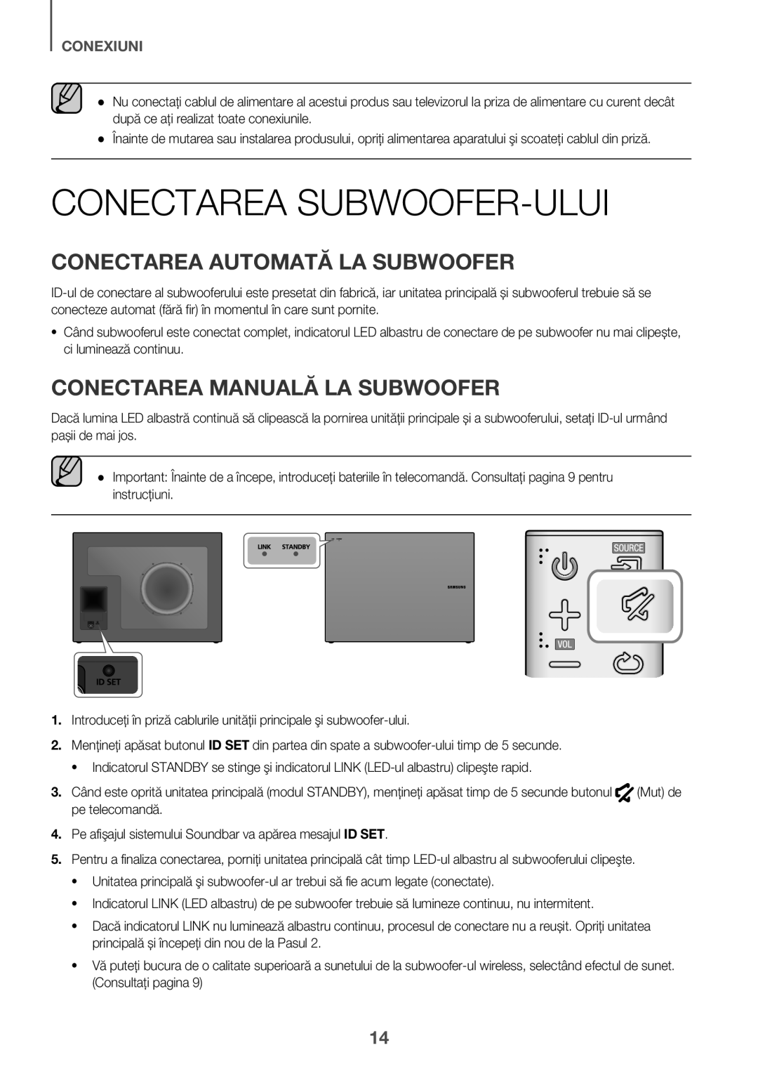 Samsung HW-J6511R/XE manual Conectarea SUBWOOFER-ULUI, Conectarea Automată LA Subwoofer, Conectarea Manuală LA Subwoofer 