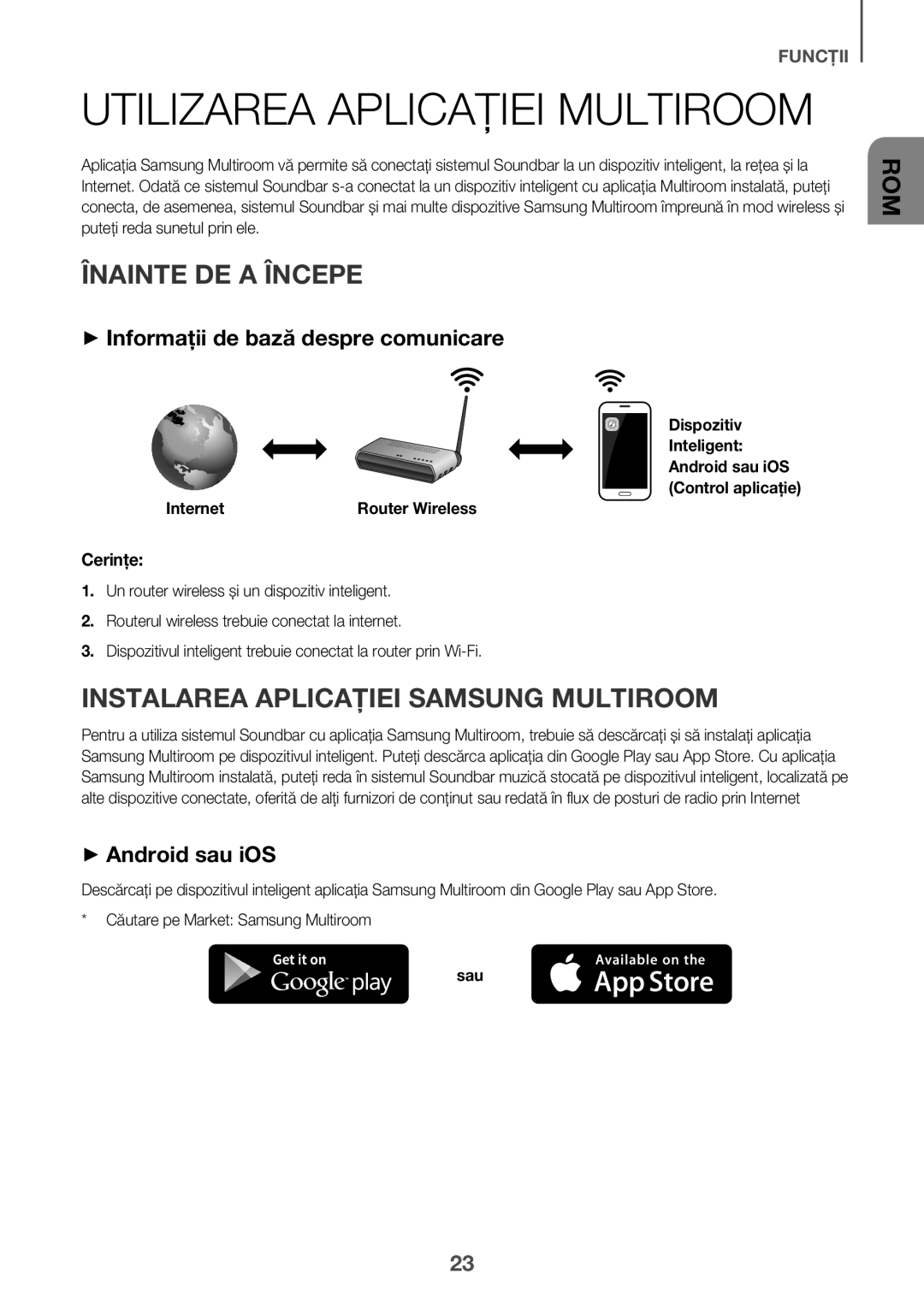 Samsung HW-J6500R/XN manual Utilizarea Aplicației Multiroom, Înainte DE a Începe, Instalarea Aplicaţiei Samsung Multiroom 