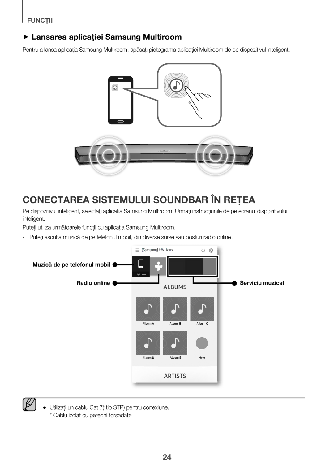 Samsung HW-J6501R/EN, HW-J6500R/EN manual Conectarea Sistemului Soundbar ÎN Reţea, ++Lansarea aplicației Samsung Multiroom 