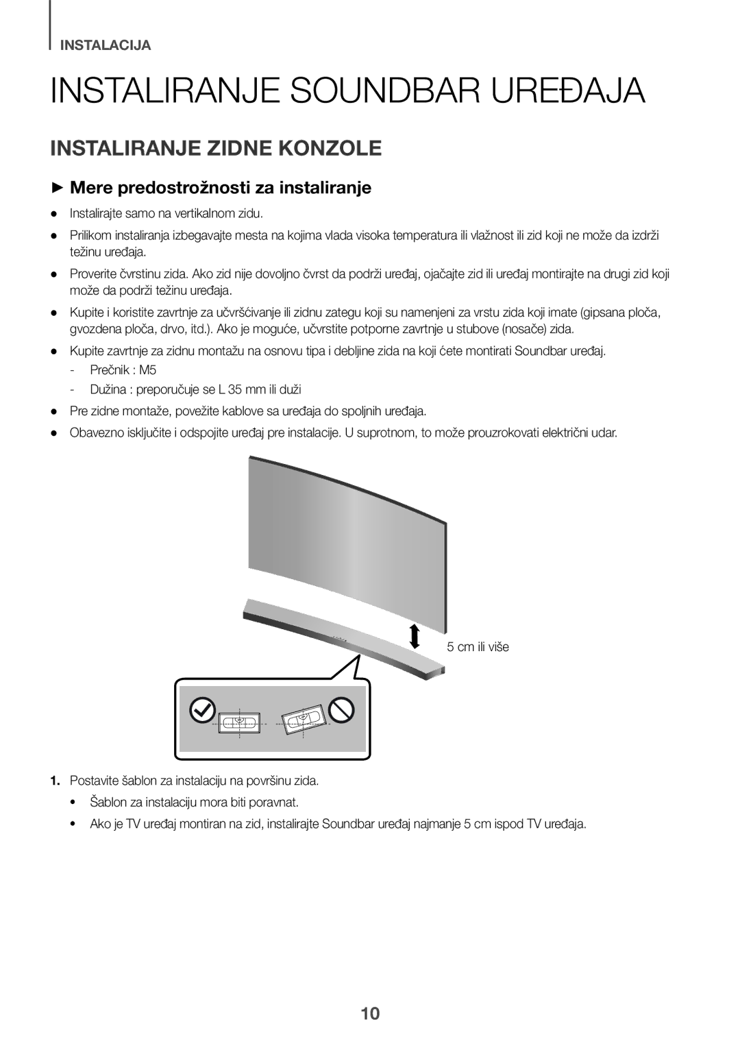 Samsung HW-J6501R/XN, HW-J6501R/EN, HW-J6500R/EN, HW-J6501R/ZF, HW-J6511R/XE, HW-J6510R/XE manual Instaliranje Soundbar Uređaja 