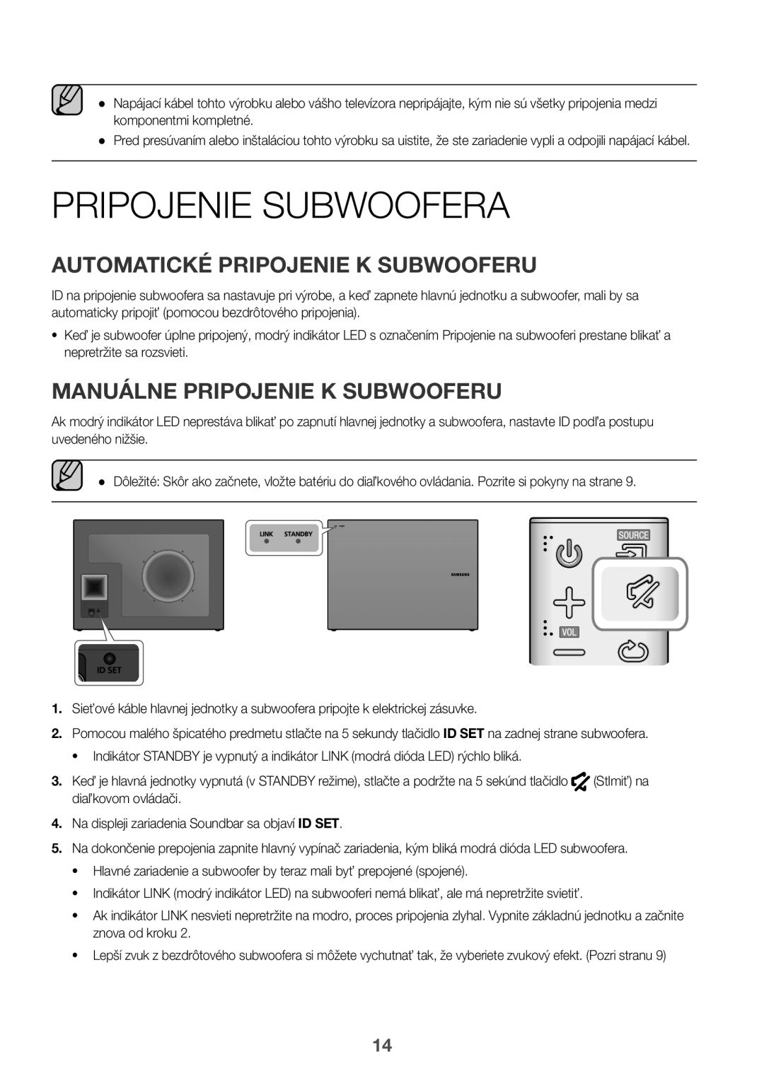 Samsung HW-J6501R/XN manual Pripojenie Subwoofera, Automatické Pripojenie K Subwooferu, Manuálne Pripojenie K Subwooferu 